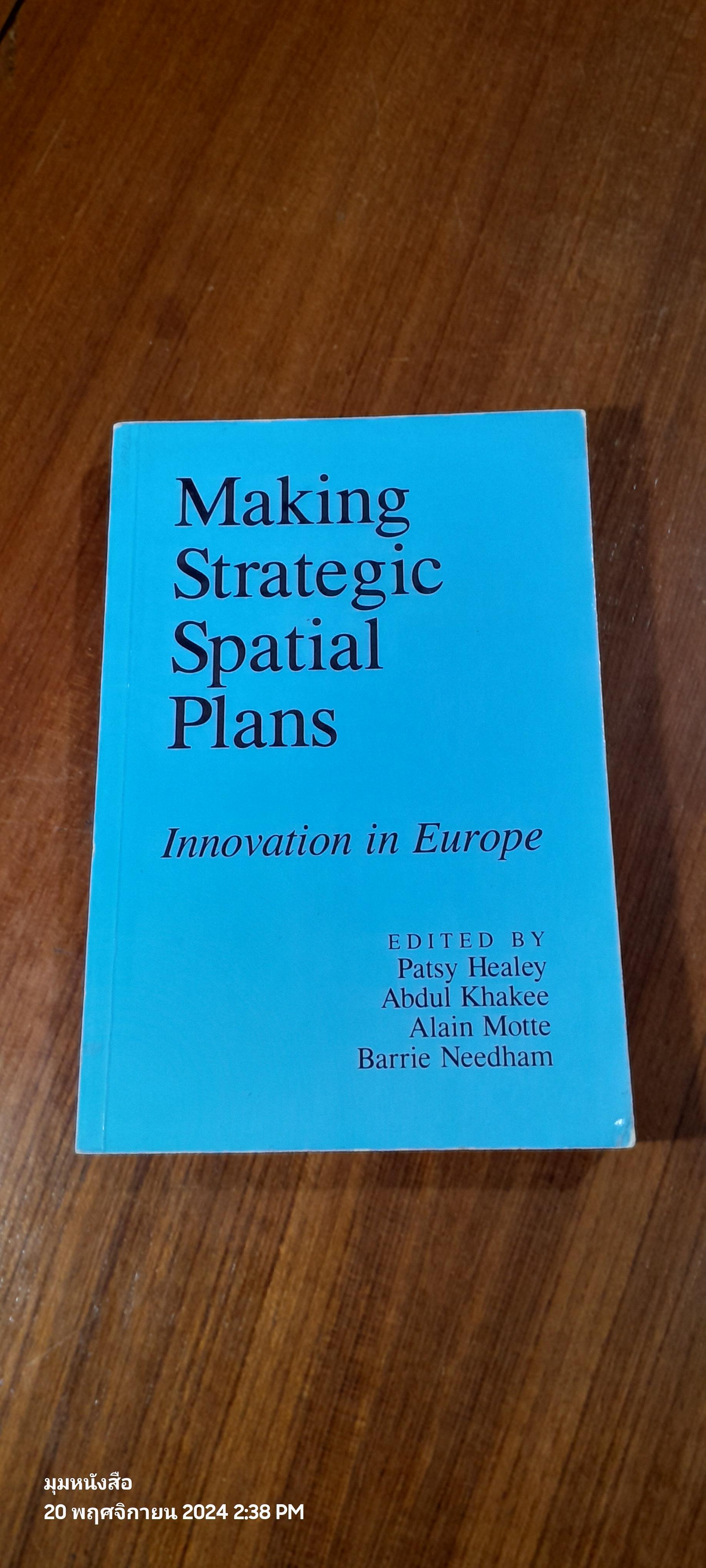Making Strategic Spatial Plans / Patsy Healey
