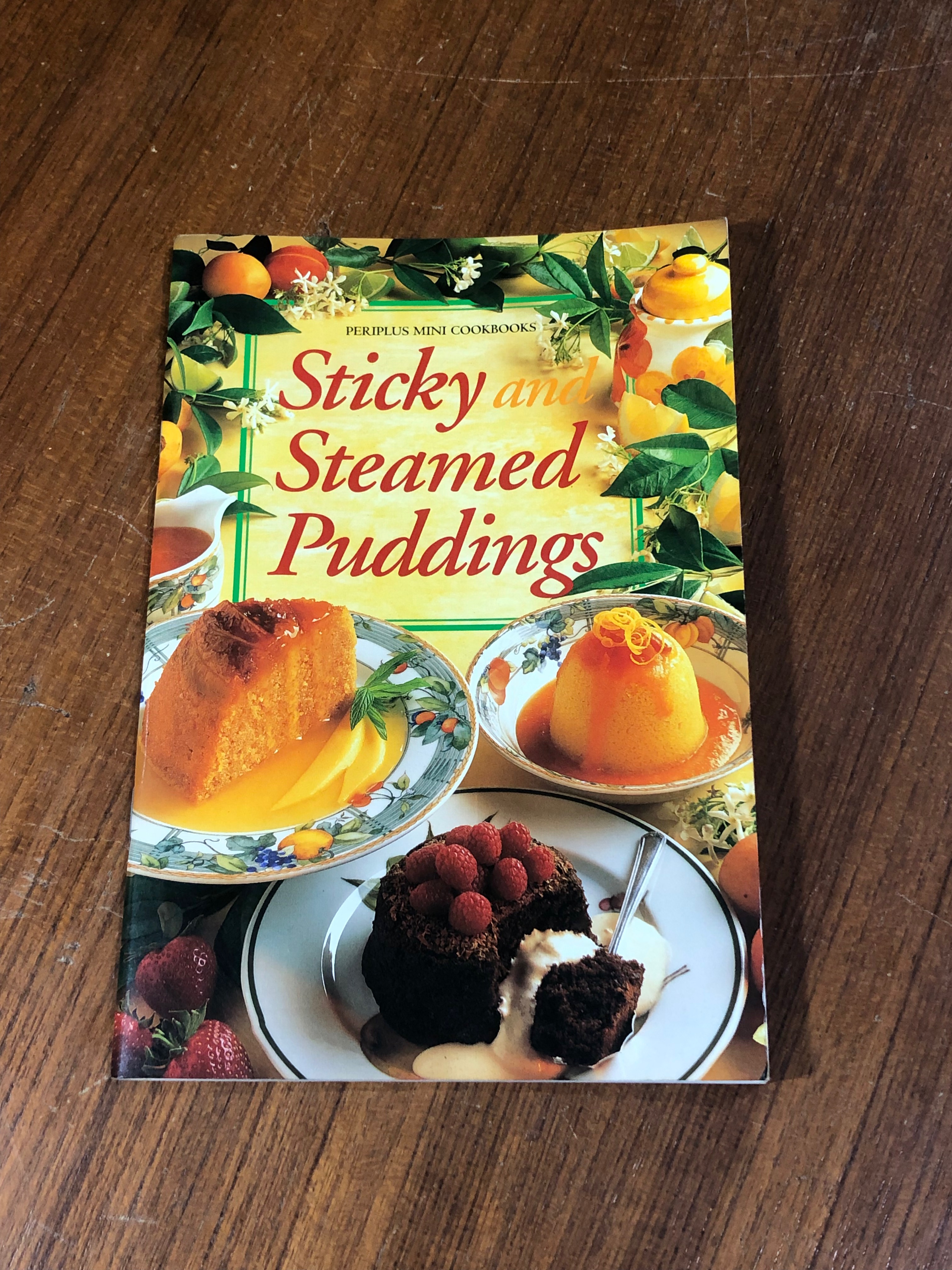 Sticky and Steamed Puddings
