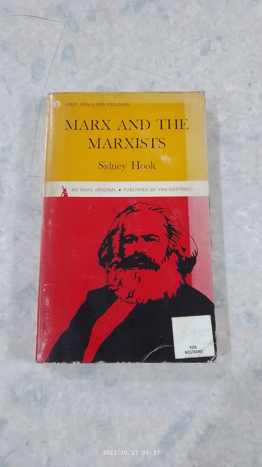 MARX AND THE MARXISTS / Sidney Hook