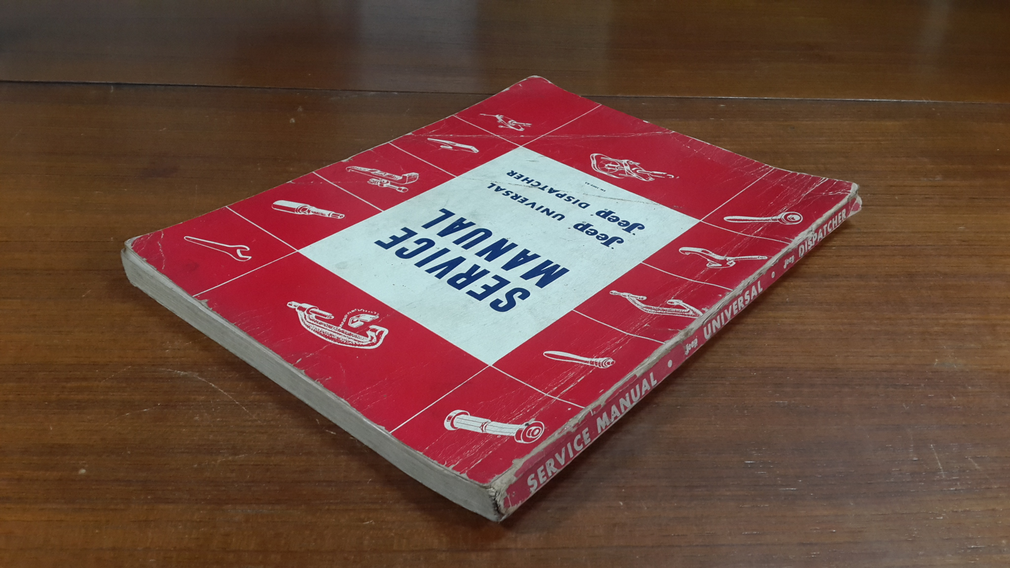 SERVICE MANUAL : Jeep UNIVERSAL - Jeep DISPATCHER