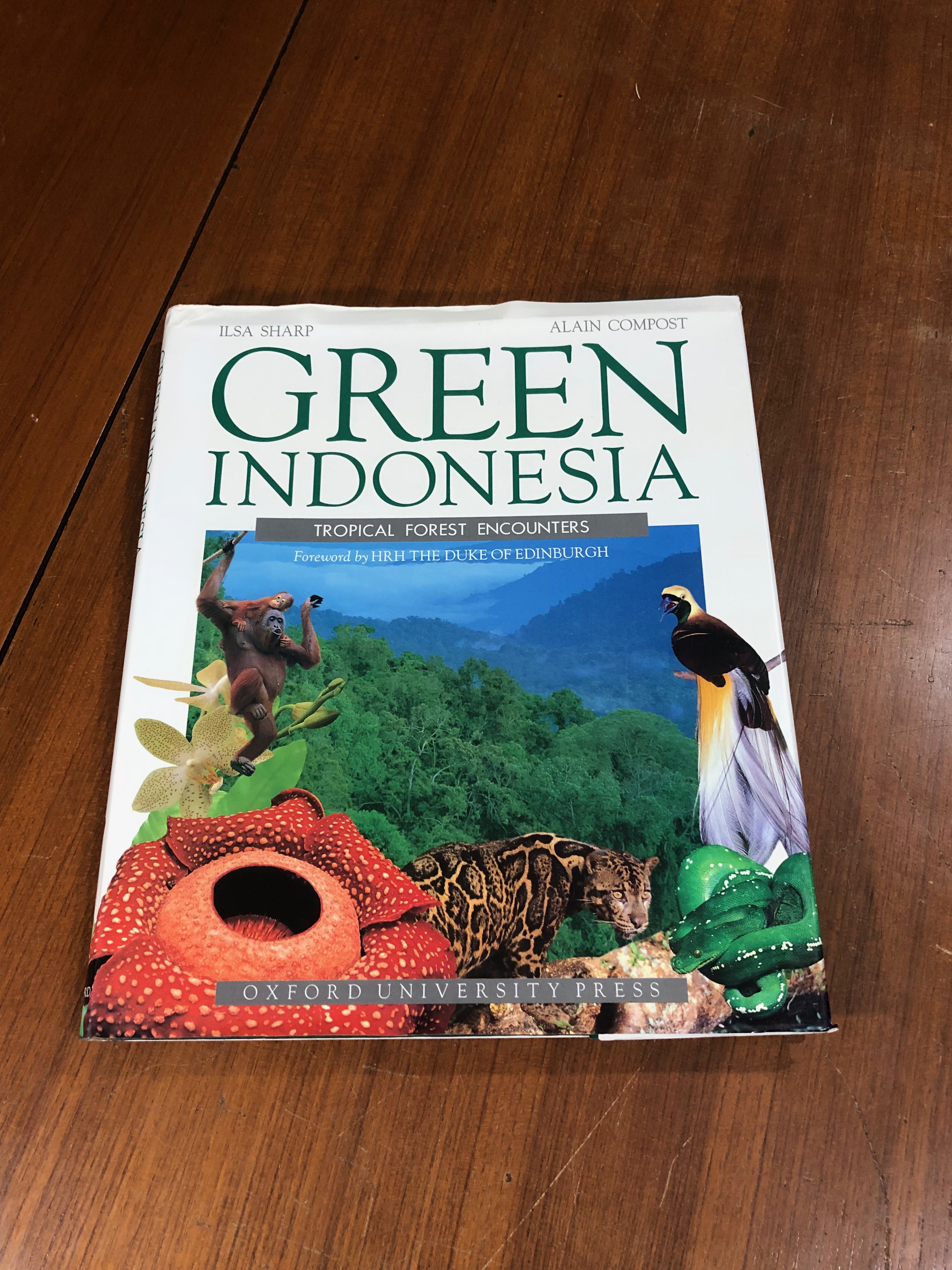 Green Indonesia : Tropical forest encounters / Ilsa Sharp
