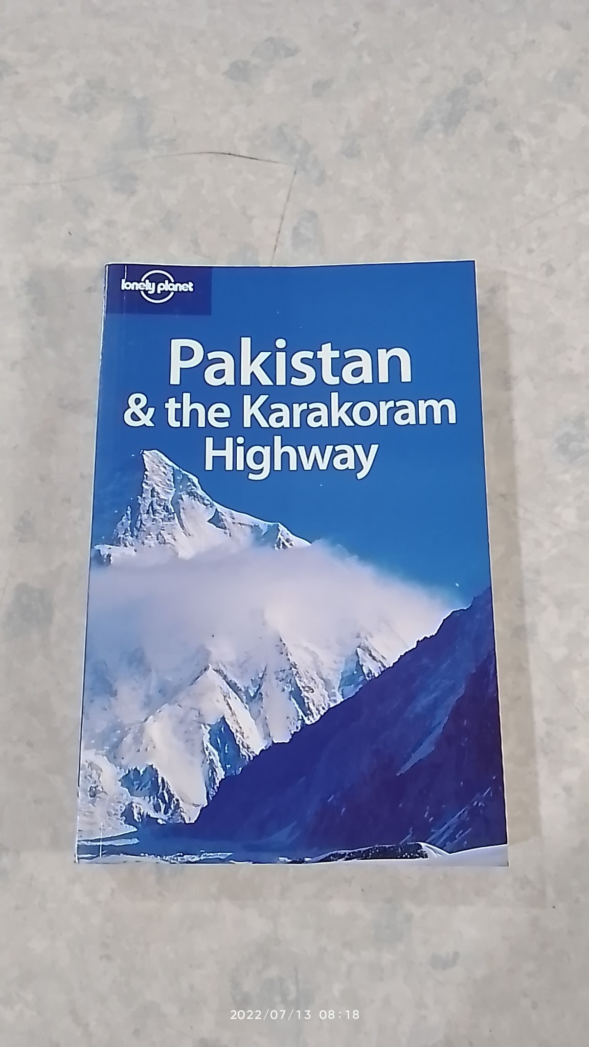 lonely planet : Pakistan & the Karakoram Highway