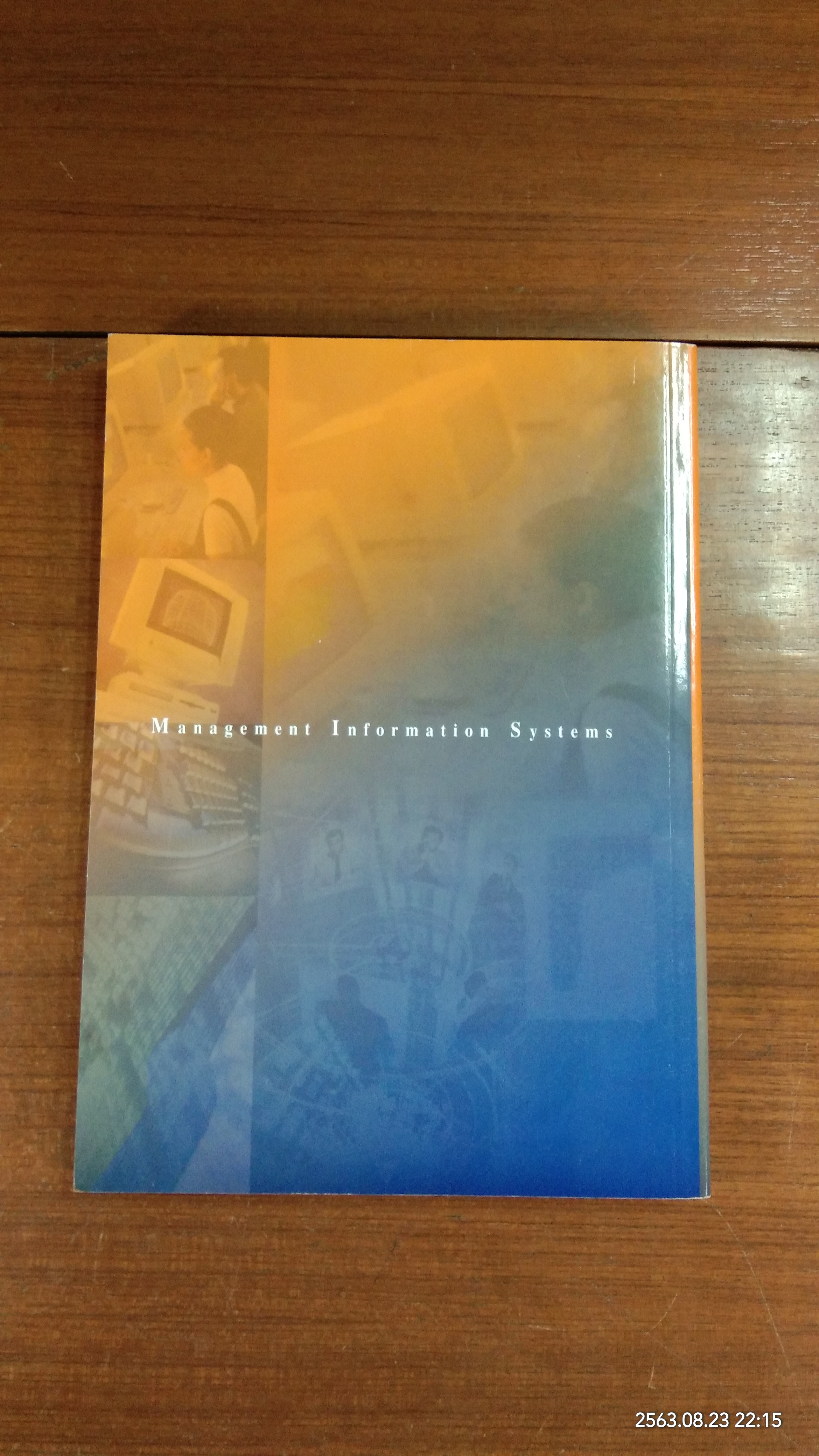 MIS ระบบสารสนเทศเพื่อการจัดการ / รศ.ดร.ทิพวรรณ หล่อสุวรรณรัตน์