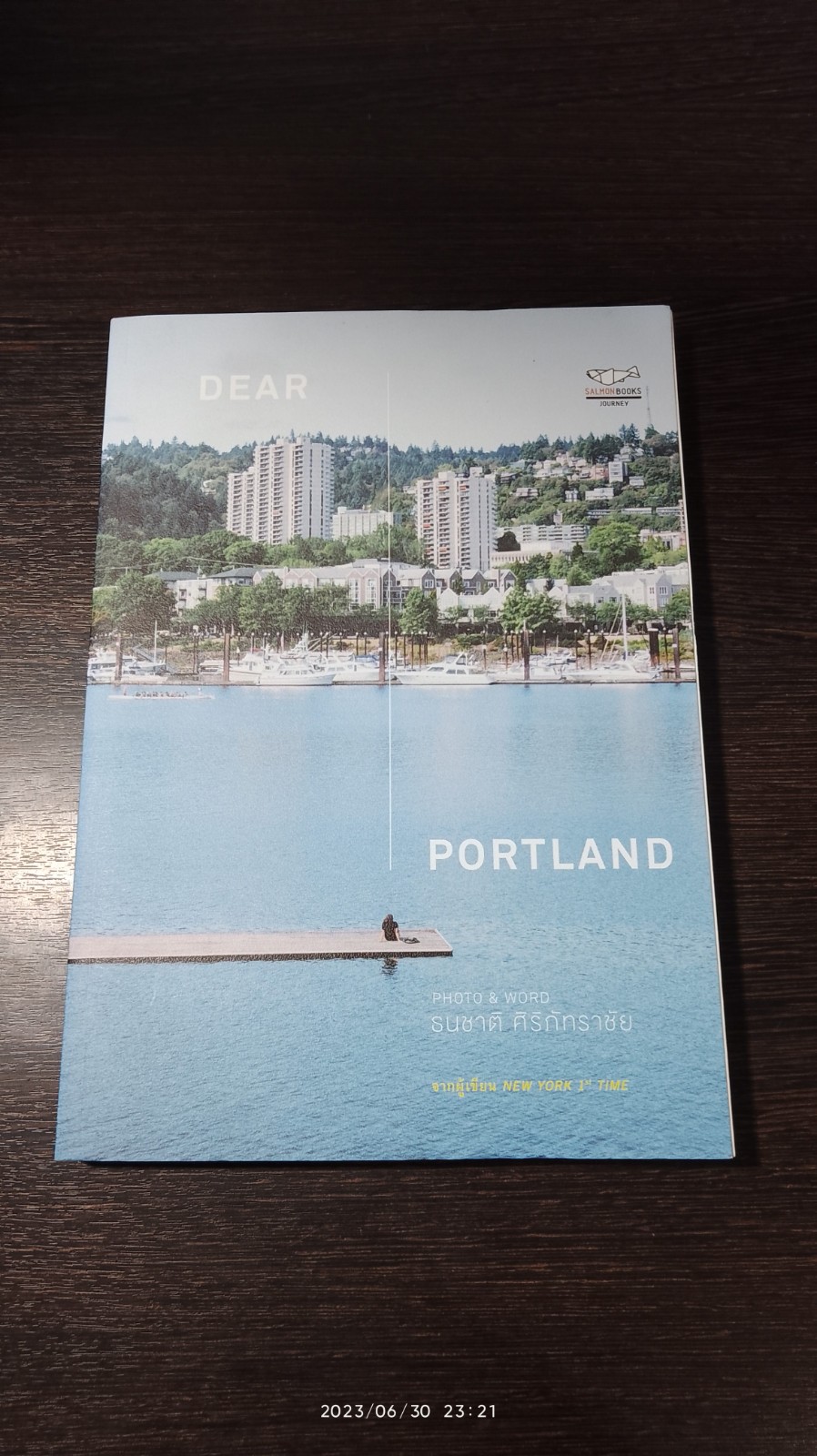DEAR PORTLAND / ธนชาติ ศิริภัทราชัย