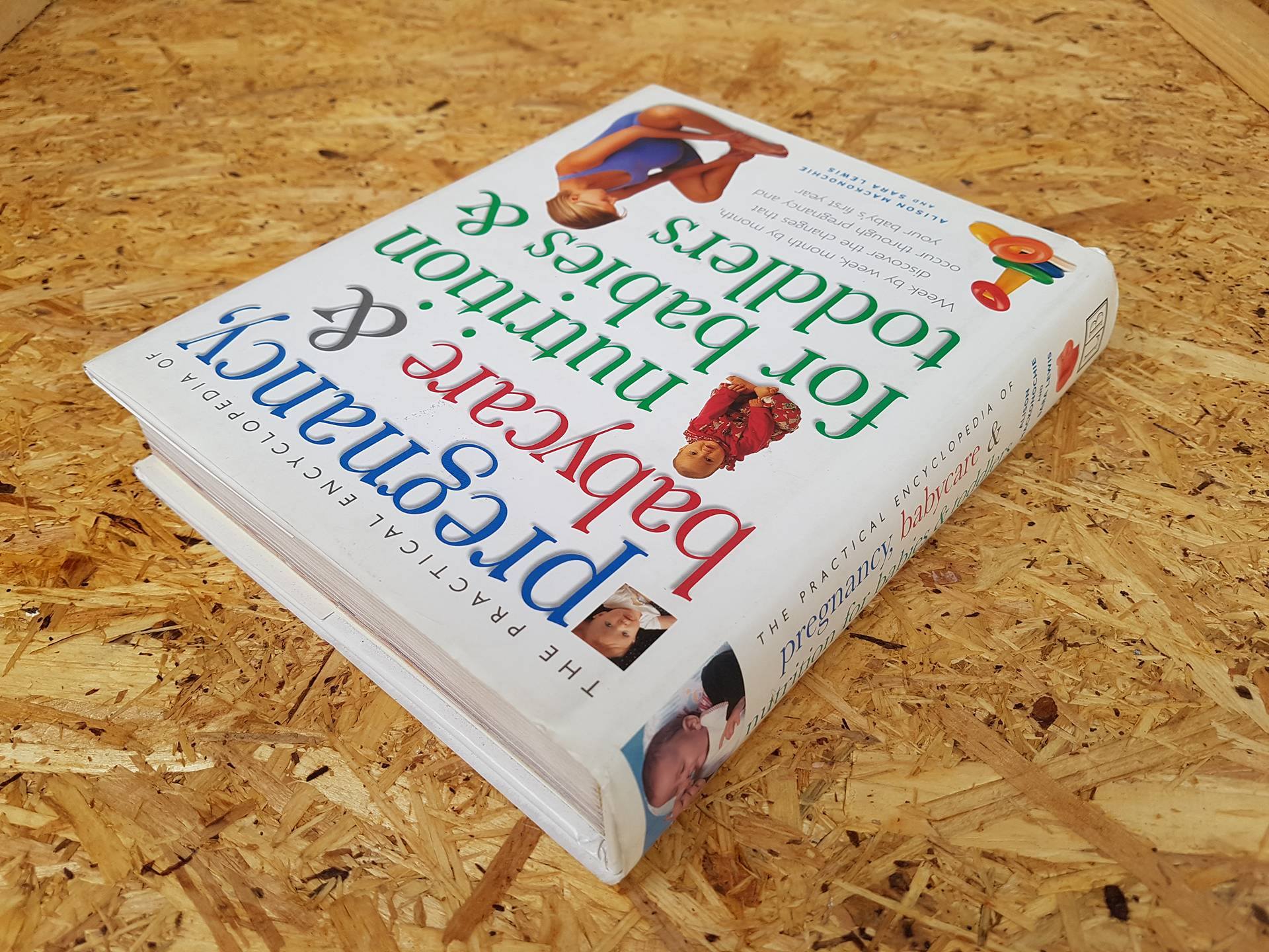 pregnancy, babycare & nutrition for babies & toddlers / ALISON MACKONOCHIE AND SARA LEWIS