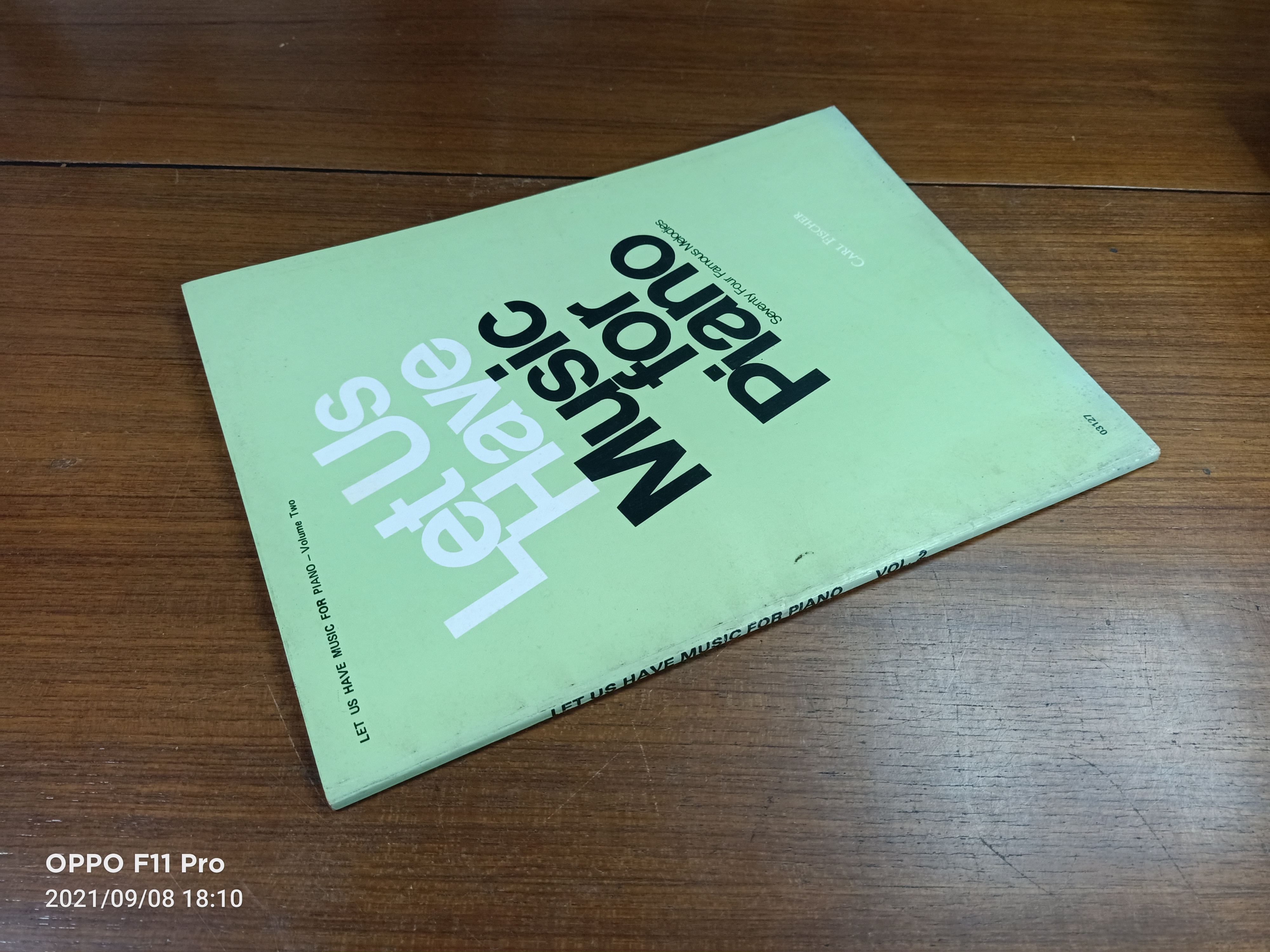 Let Us Have Music for Piano Seventy Four Famous Melodies -Volume Two/ CARL FISCHER