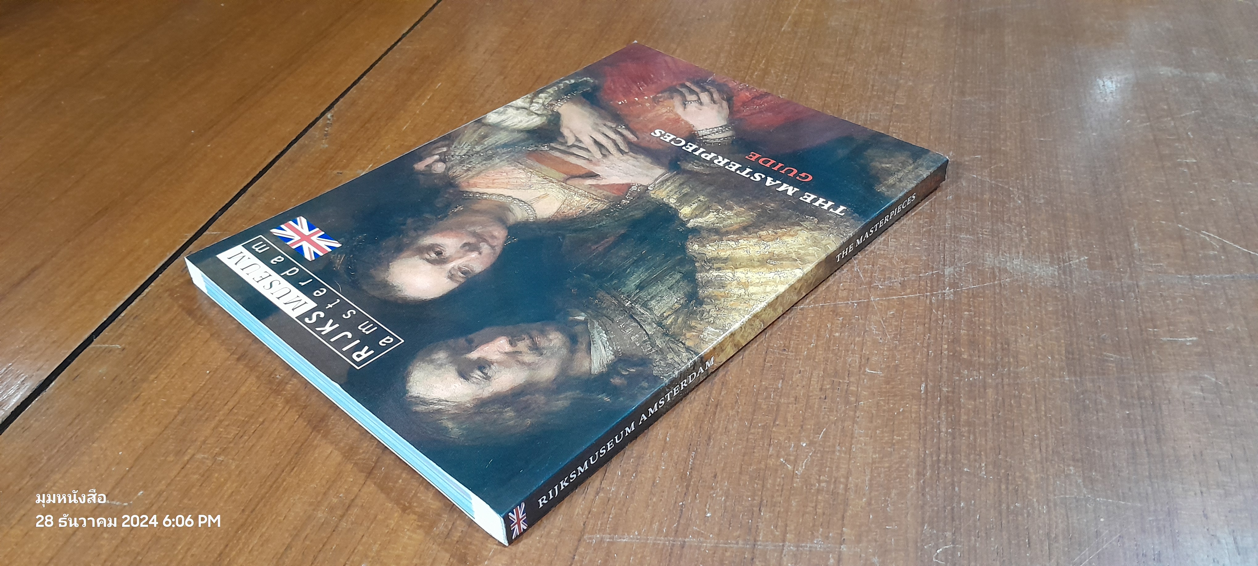 Rijks Museum Amsterdam The Masterpieces Guide