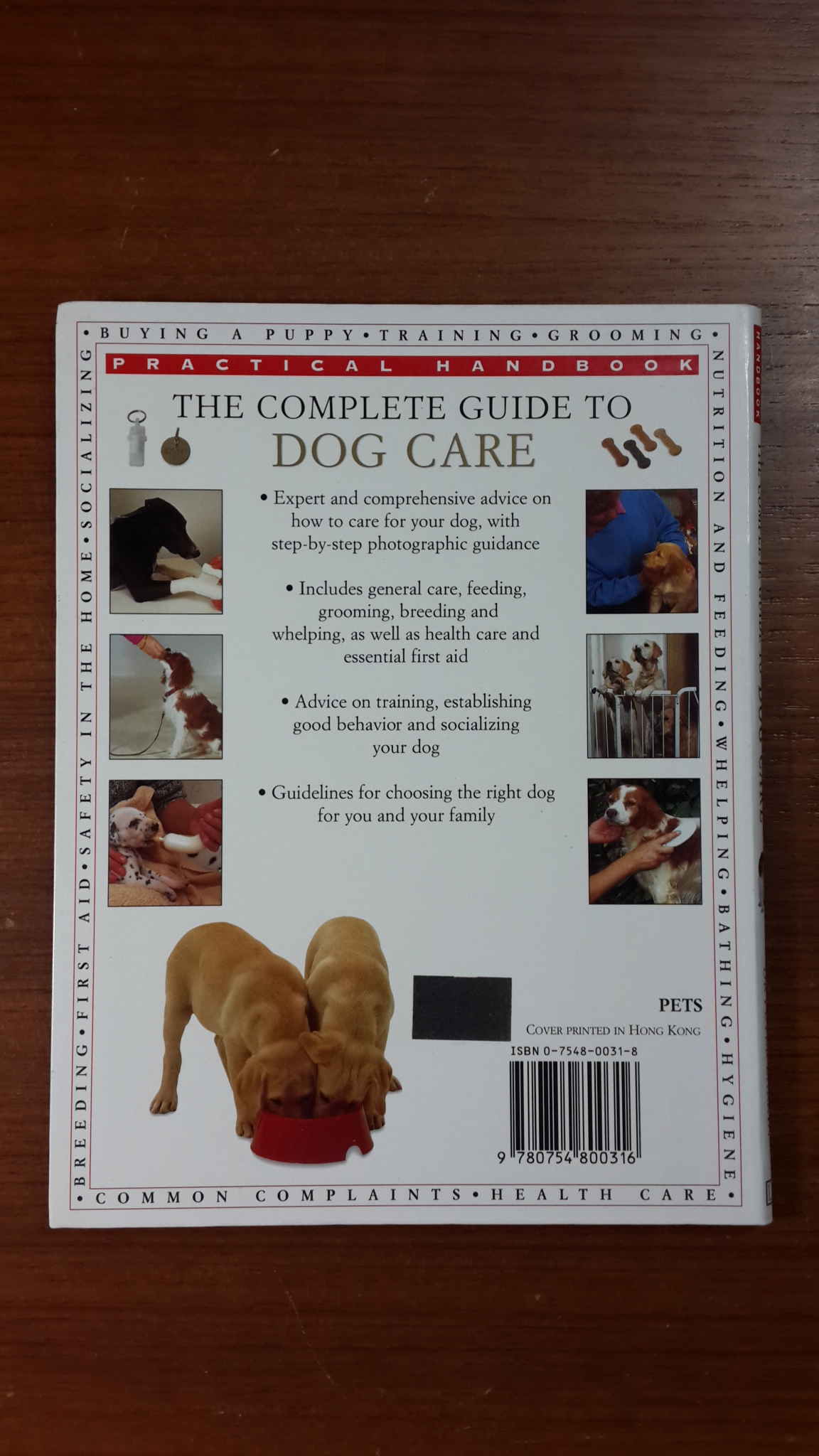 THE COMPLETE GUIDE TO DOG CARE / DR PETER LARKIN