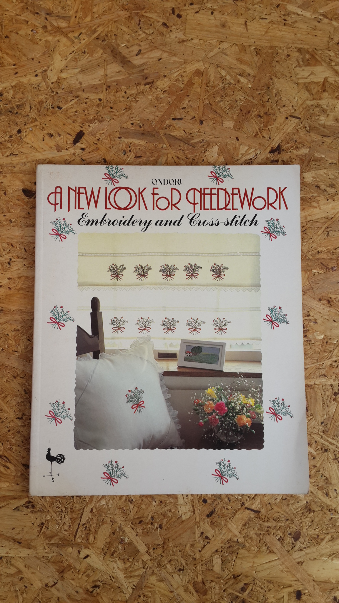 A NEW LOOK FOR NEEDLEWORK : EMBROIDERY AND CROSS-STITCH