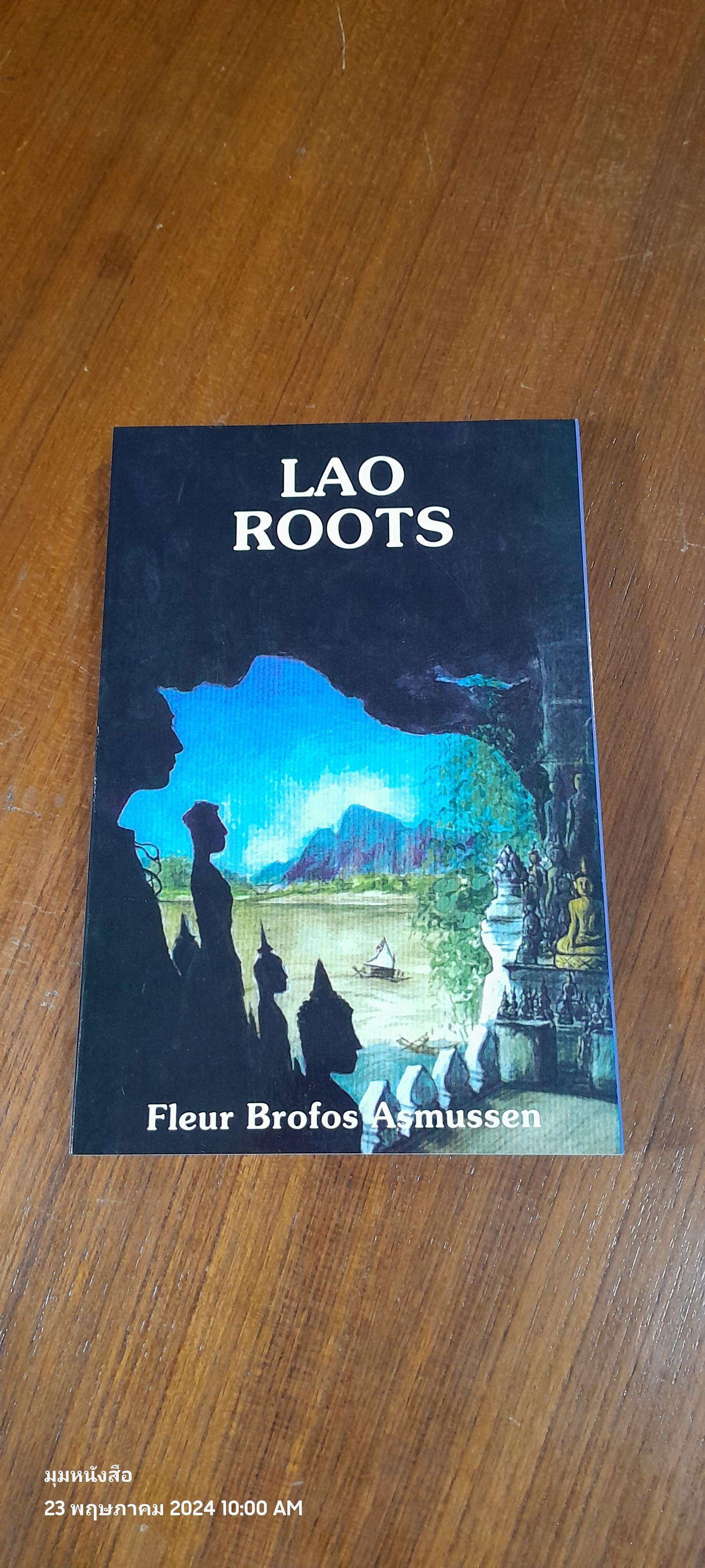 LAO ROOTS / Fleur Brofos Asmussen