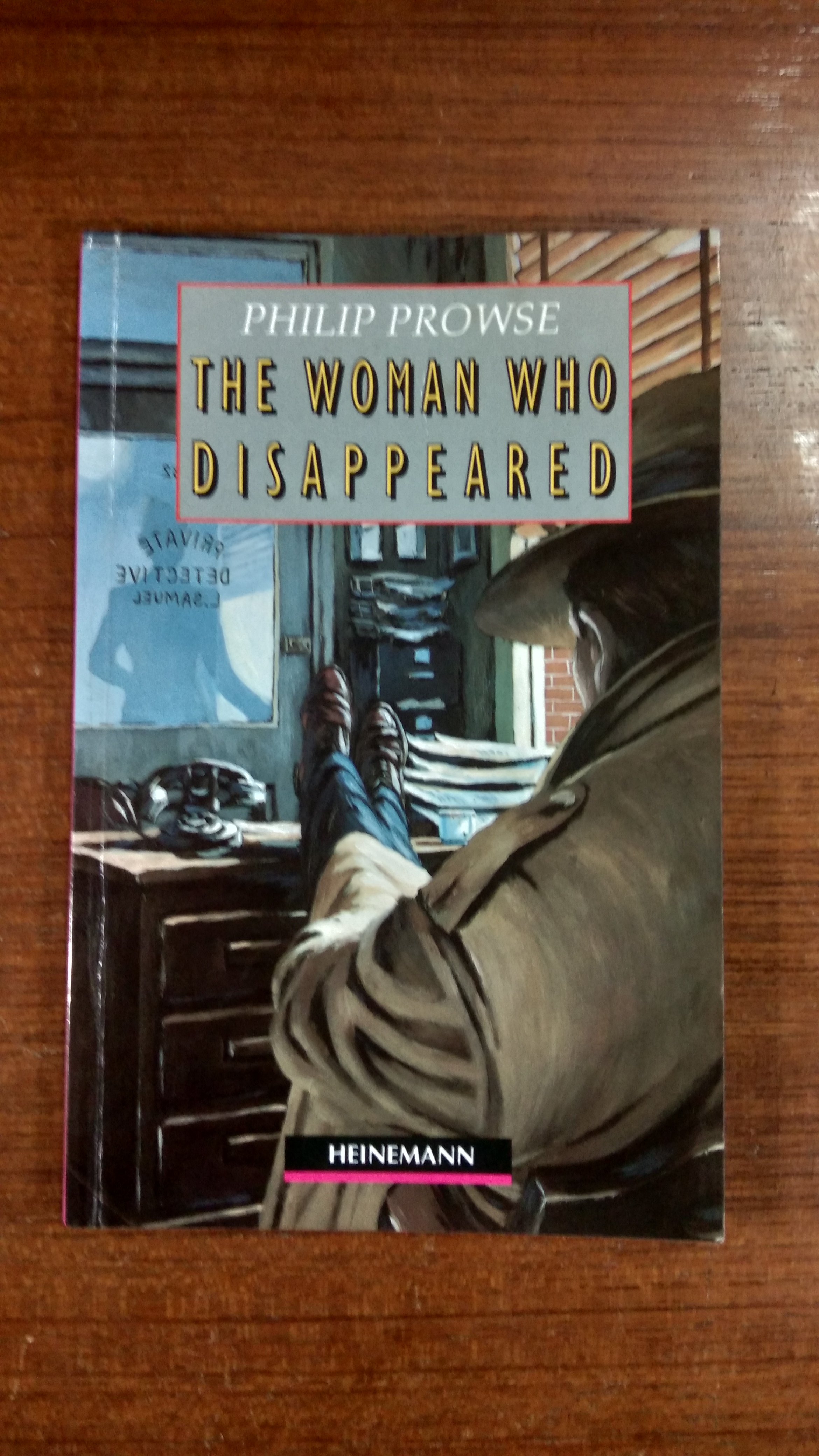 THE WOMAN WHO DISAPPEARED / PHLIP PROWSE