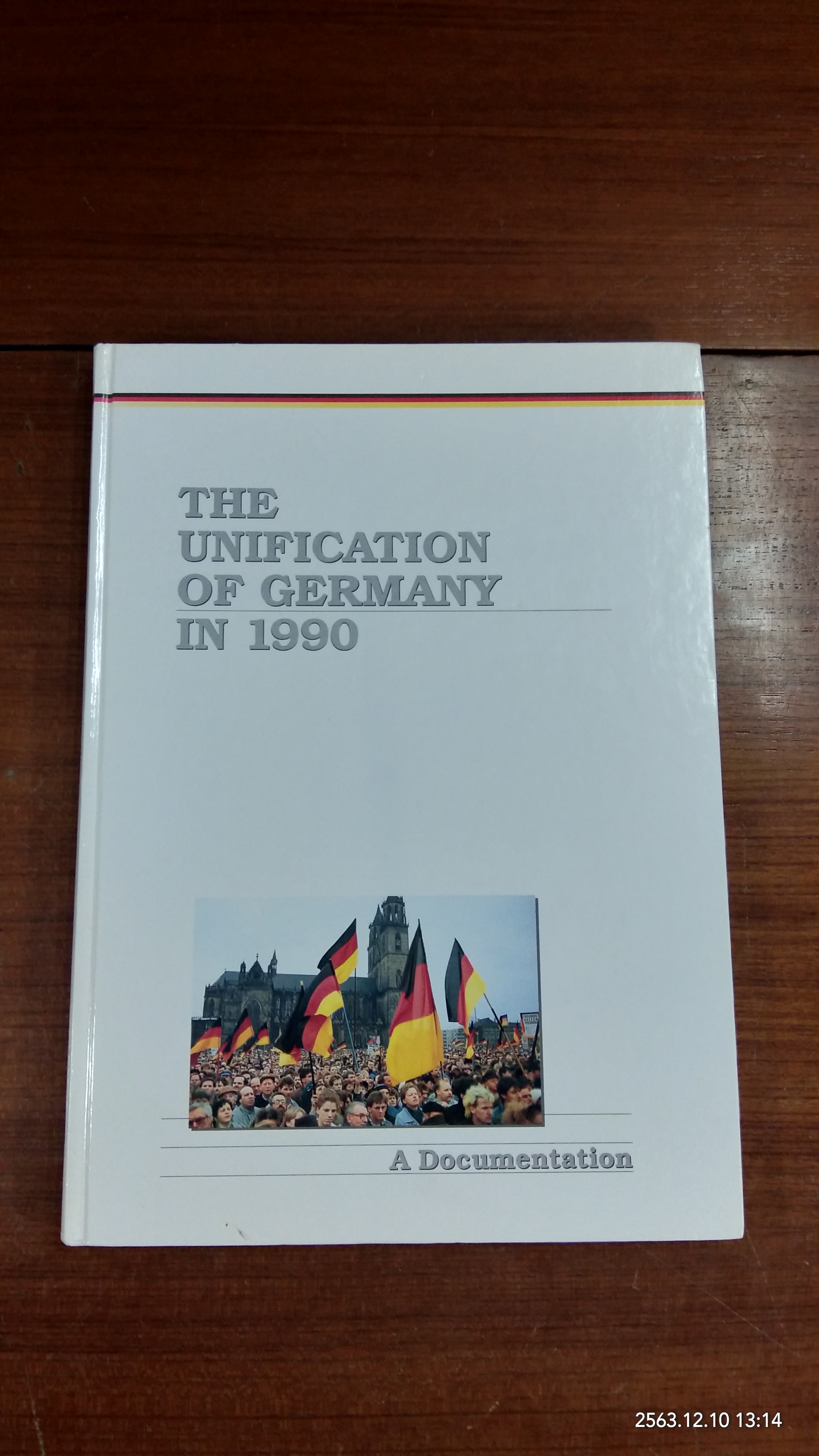 THE UNIFICATION OF GERMANY IN 1990