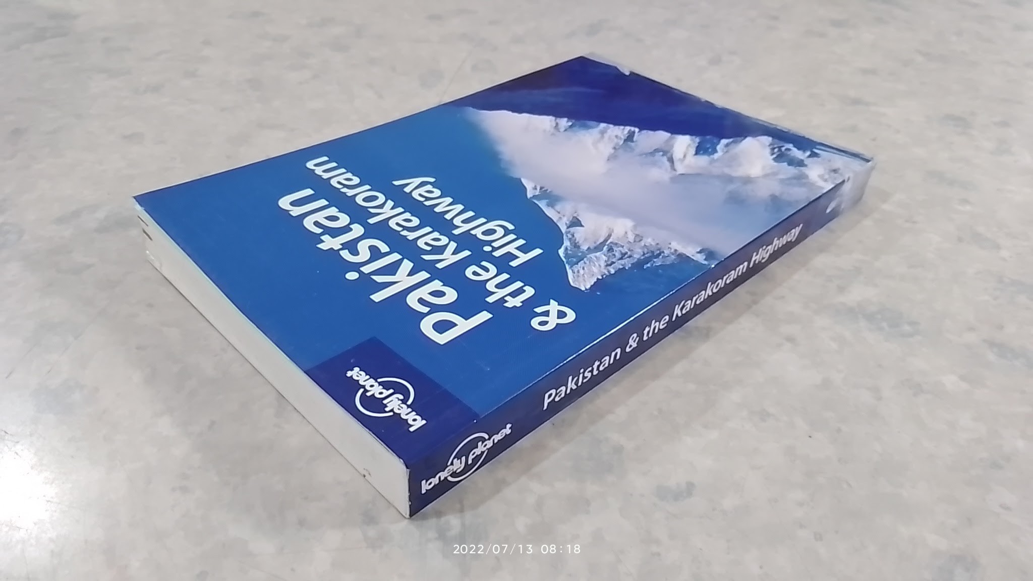 lonely planet : Pakistan & the Karakoram Highway