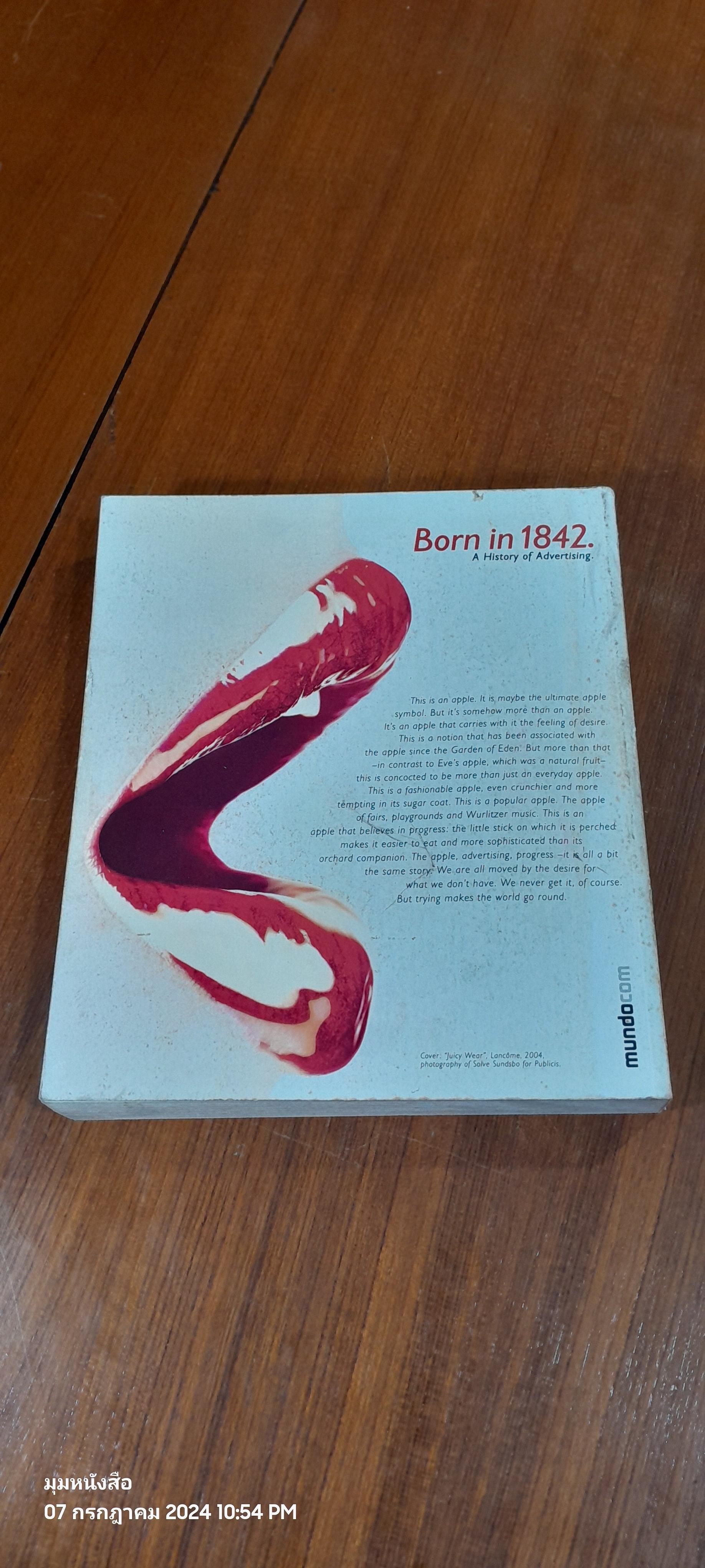 Born in 1842 : A History of Advertising