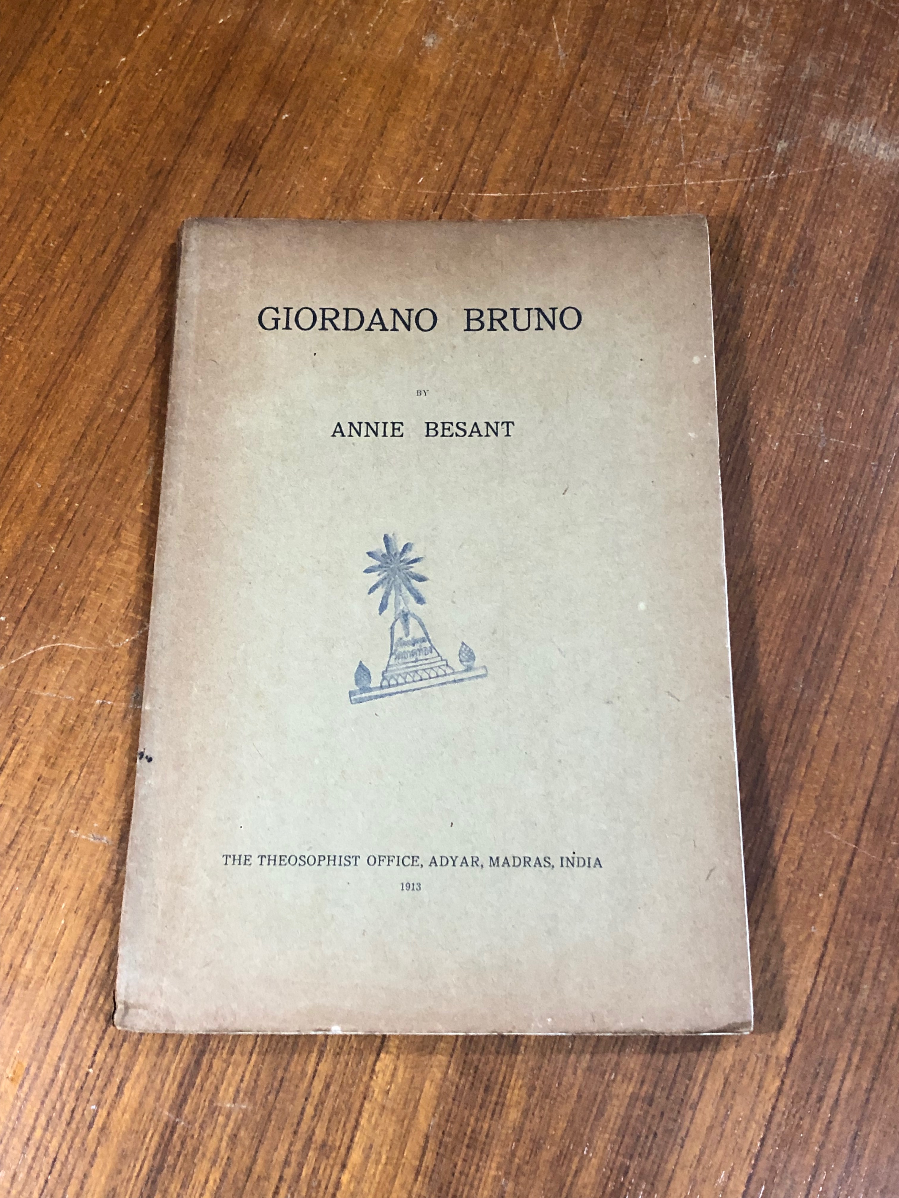 GIORDANO BRUNO by ANNIE BESANT