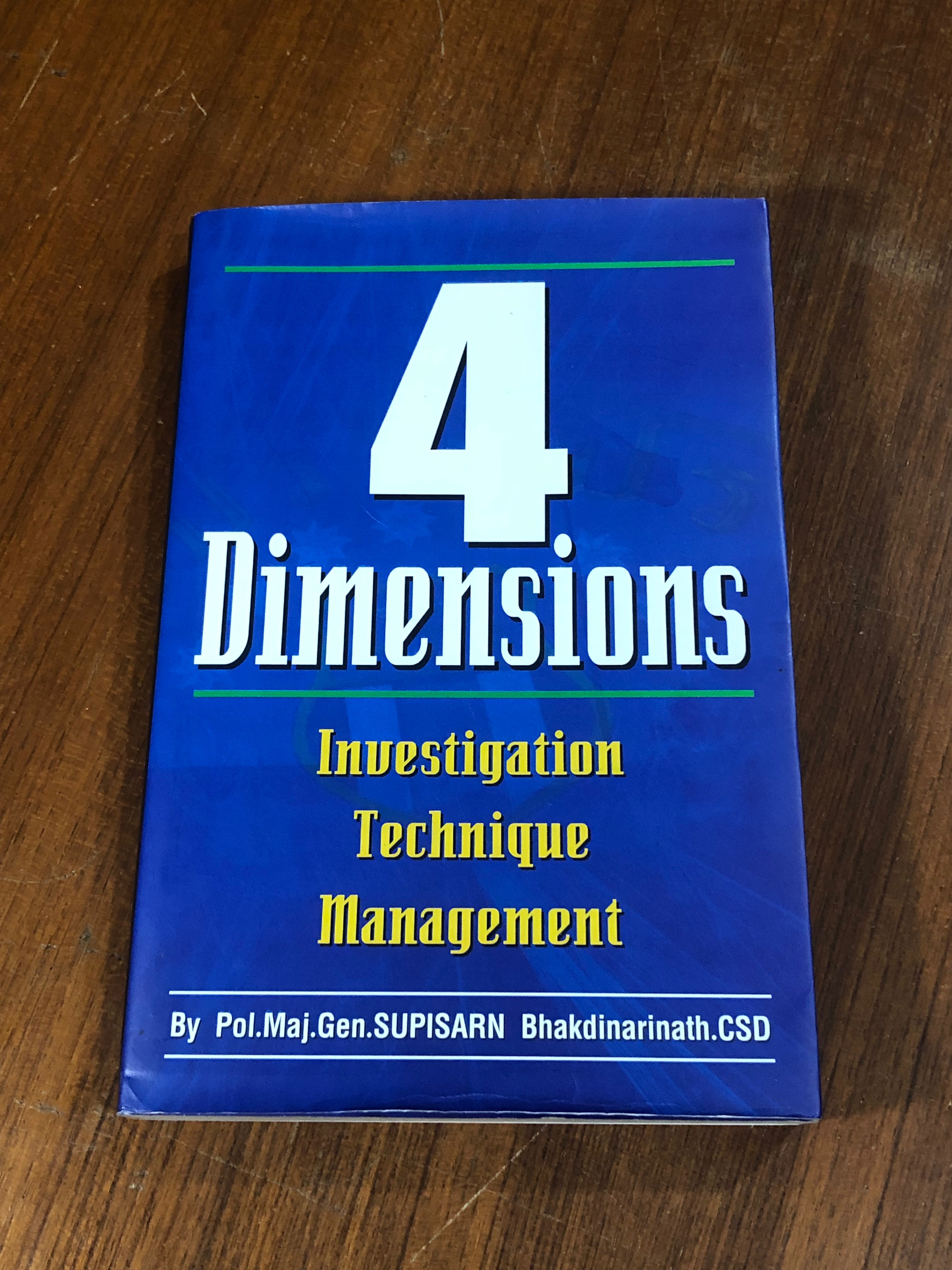 4 Dimensions การบริหารงานสืบสวน : กองบังคับการปราบปราม