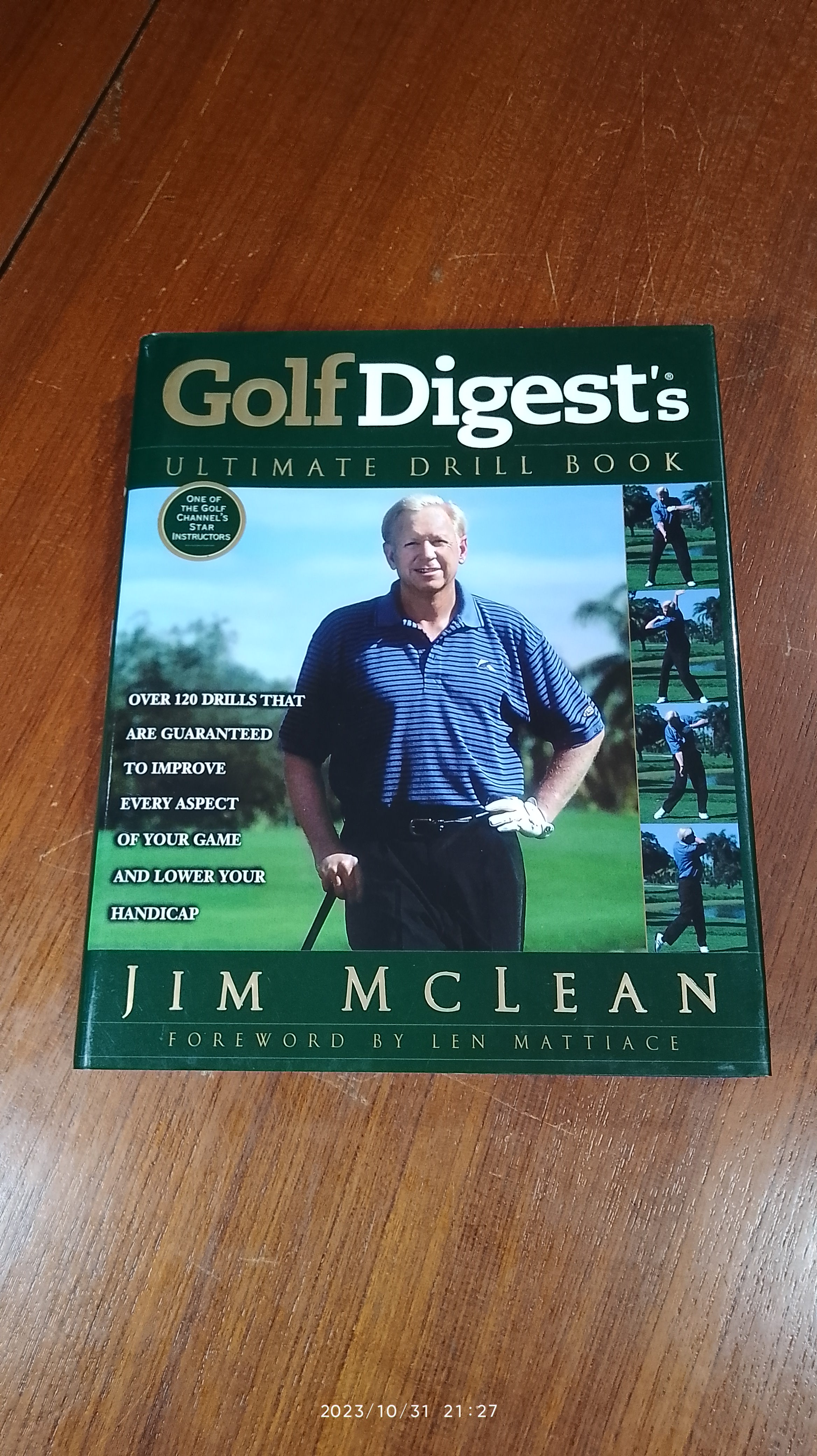 Golf Digest's Ultimate Drill Book / Jim Mclean