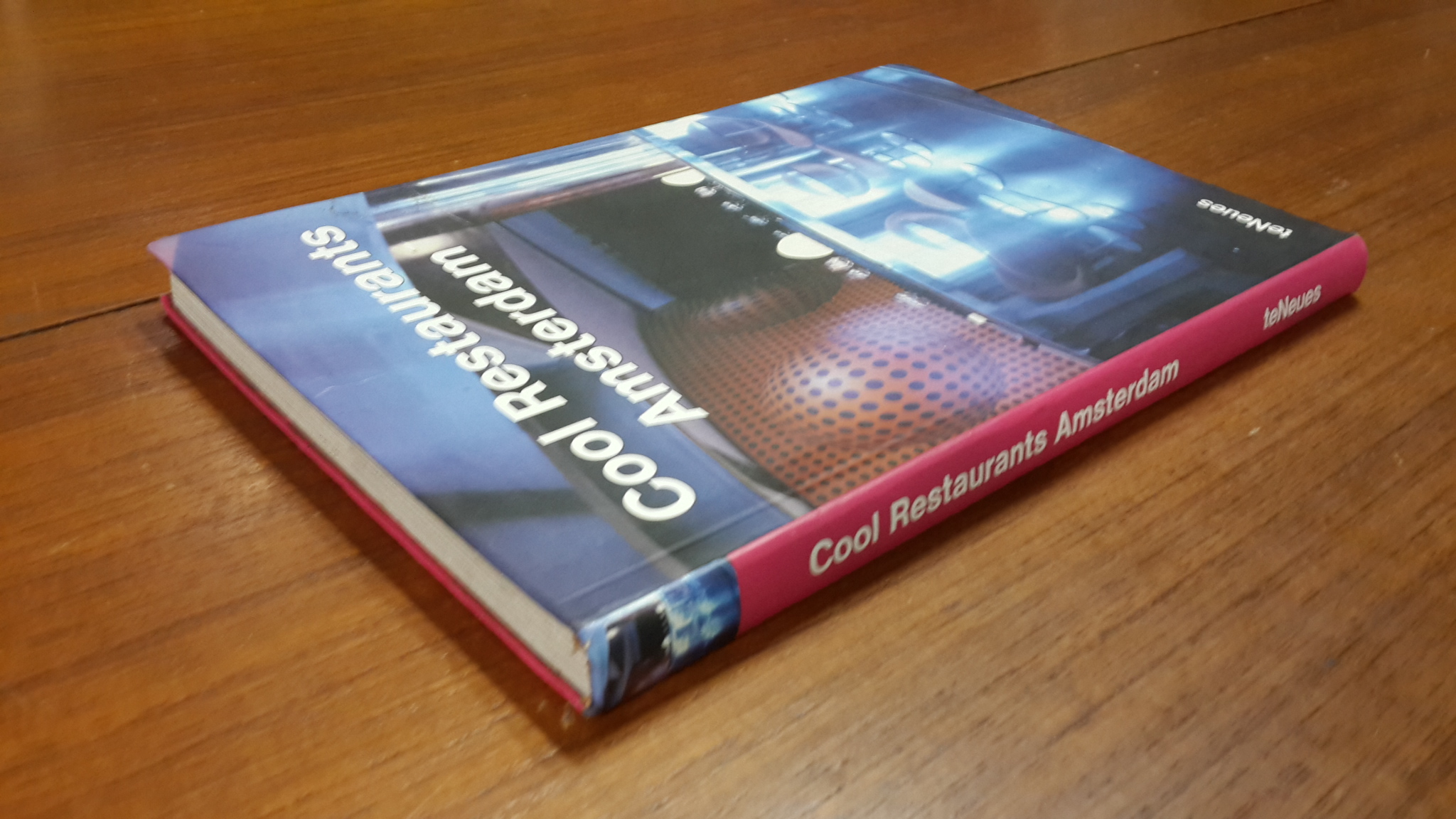 Cool Restaurants Amsterdam / teNeues