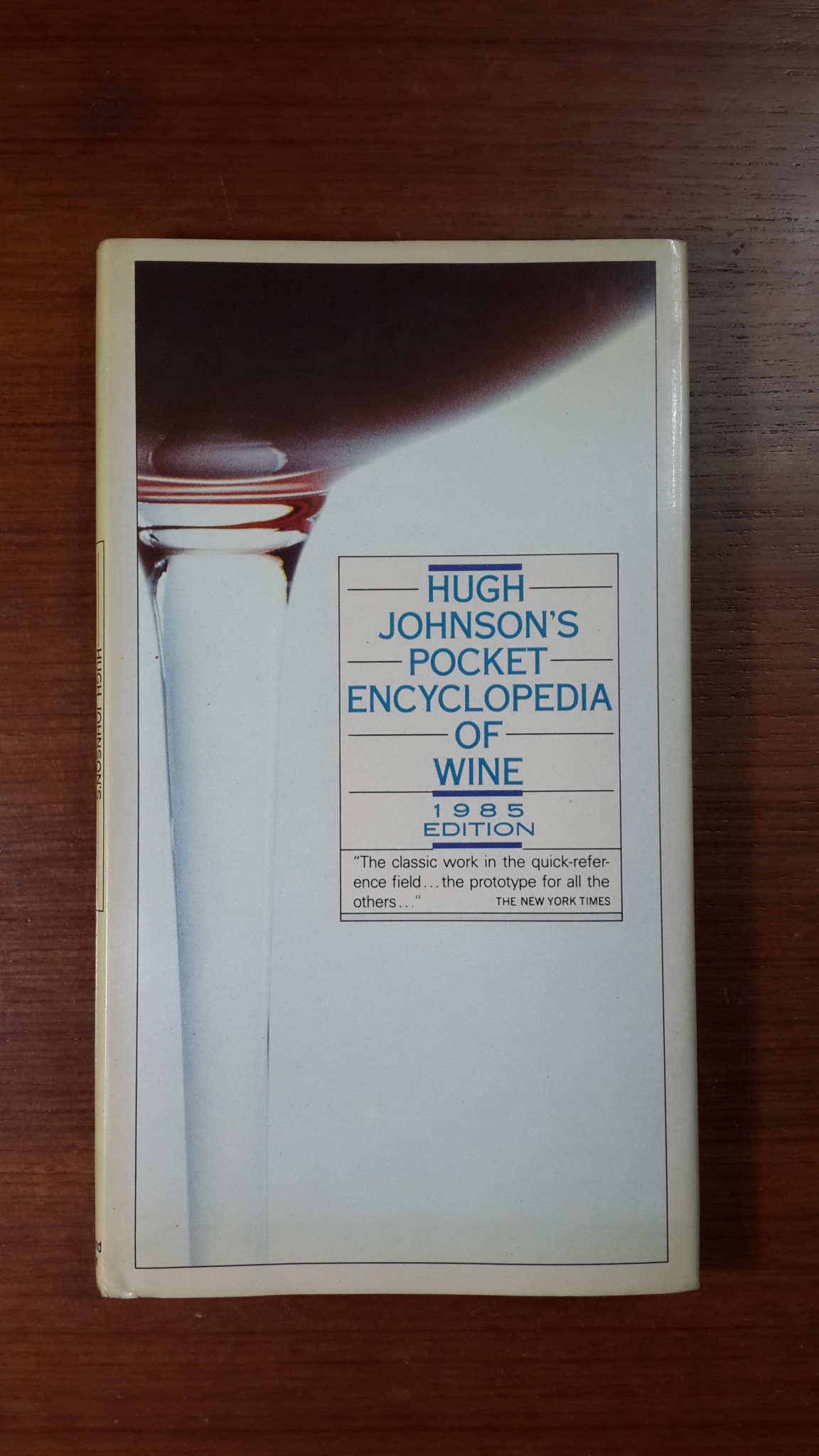 HUGH JOHNSON'S POCKET ENCYCLOPEDIA OF WINE 1985 EDITION