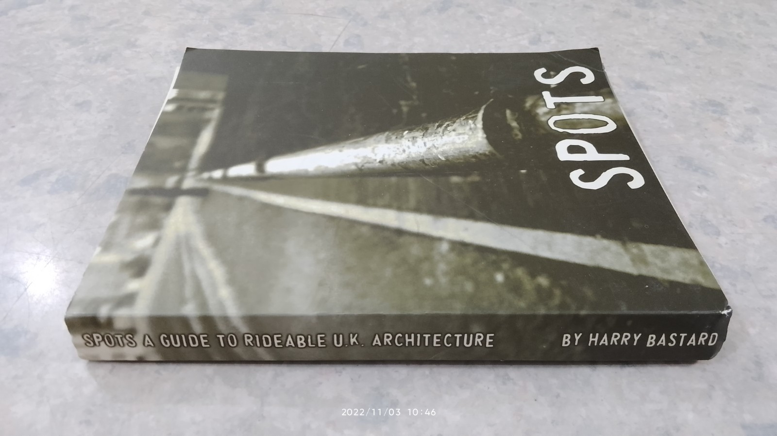 SPOTS A GUIDE TO RIDEABLE U.K. ARCHITECTURE / HARRY BASTARD