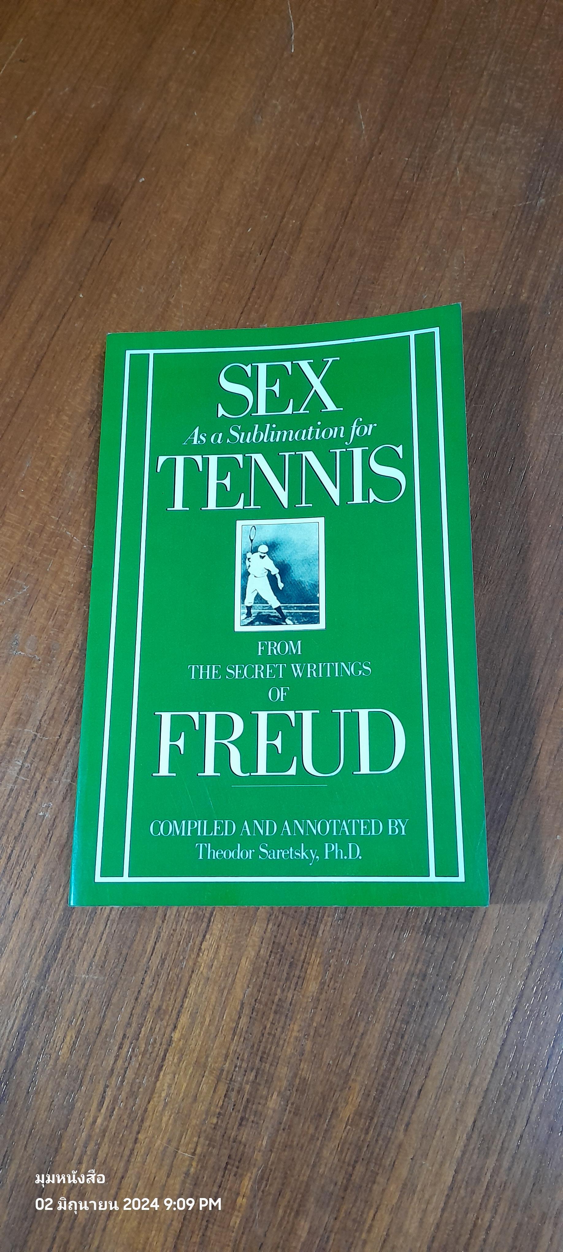 SEX AS A SUBLIMATION FOR TENNIS / Saretsky