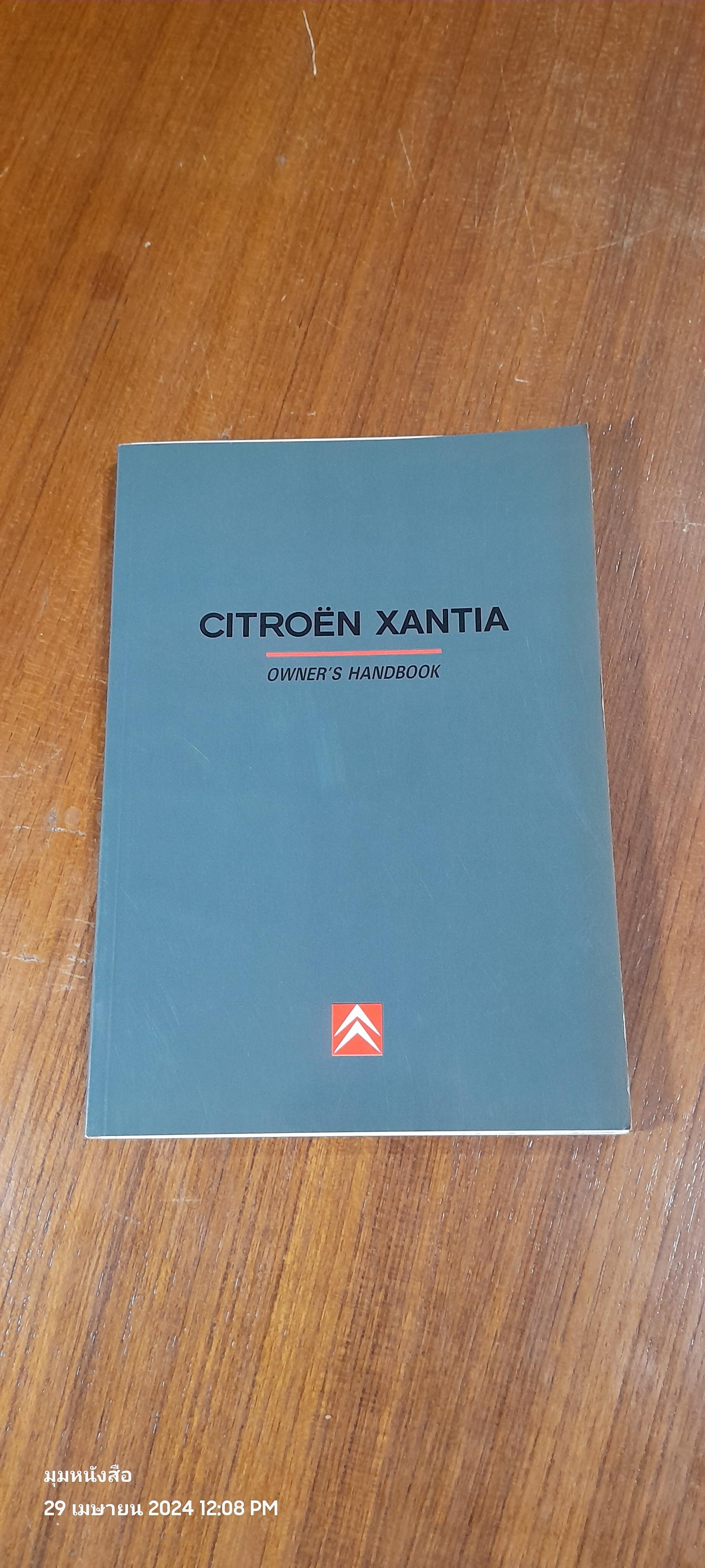 CITROEN XANTIA OWNER' S HANDBOOK