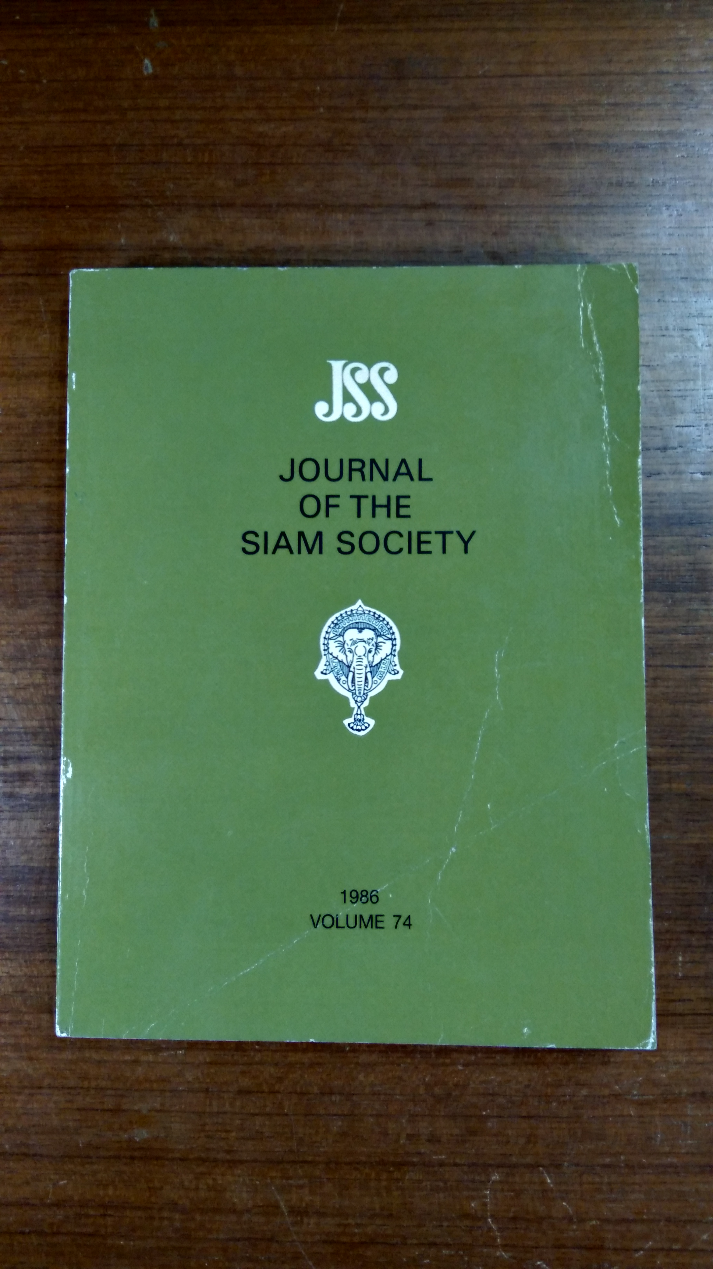 JOURNAL OF THE SIAM SOCIETY : 1986 VOLUME 74