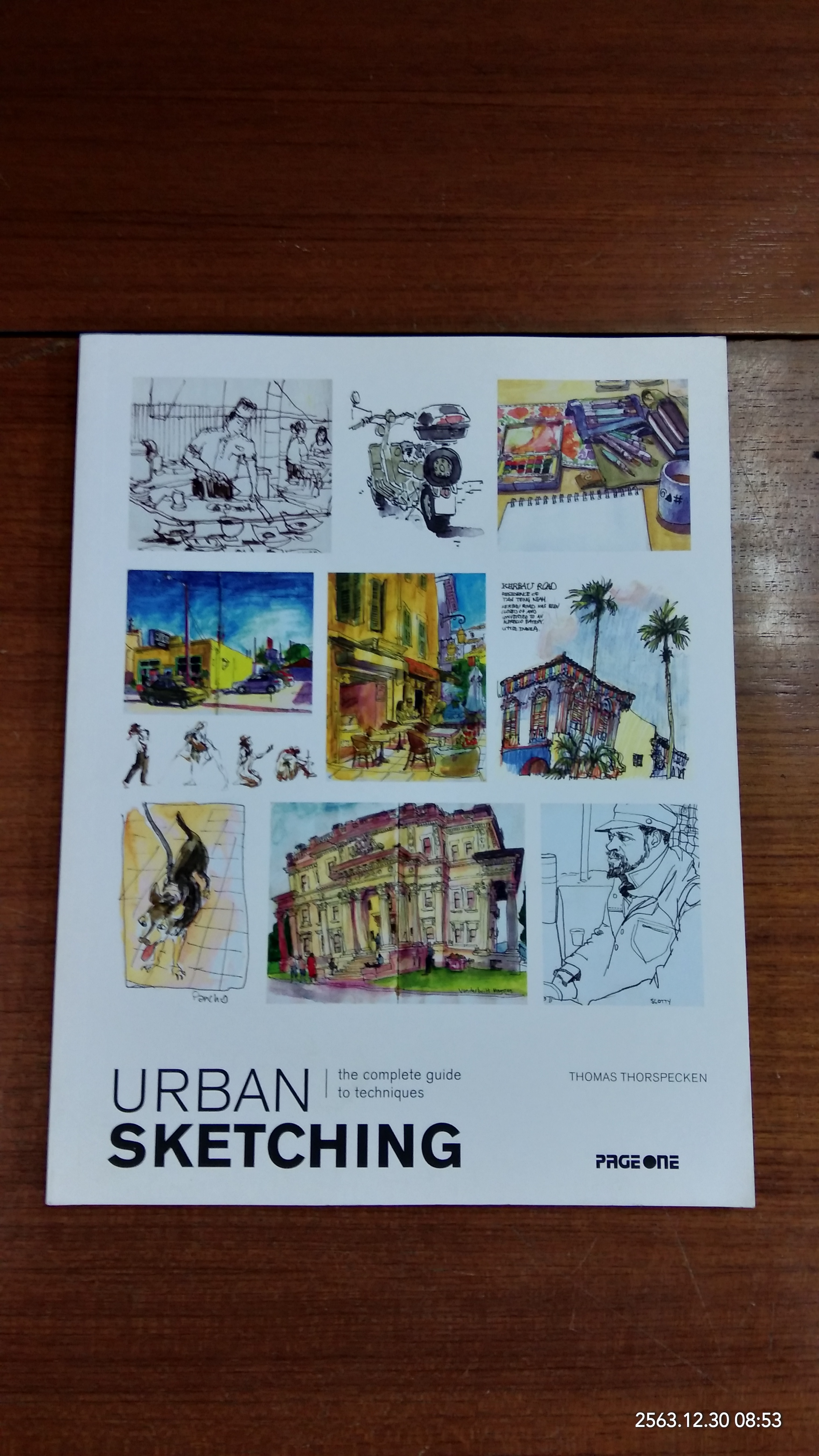 Urban Sketching: The Complete Guide to Techniques / Thomas Thorspecken