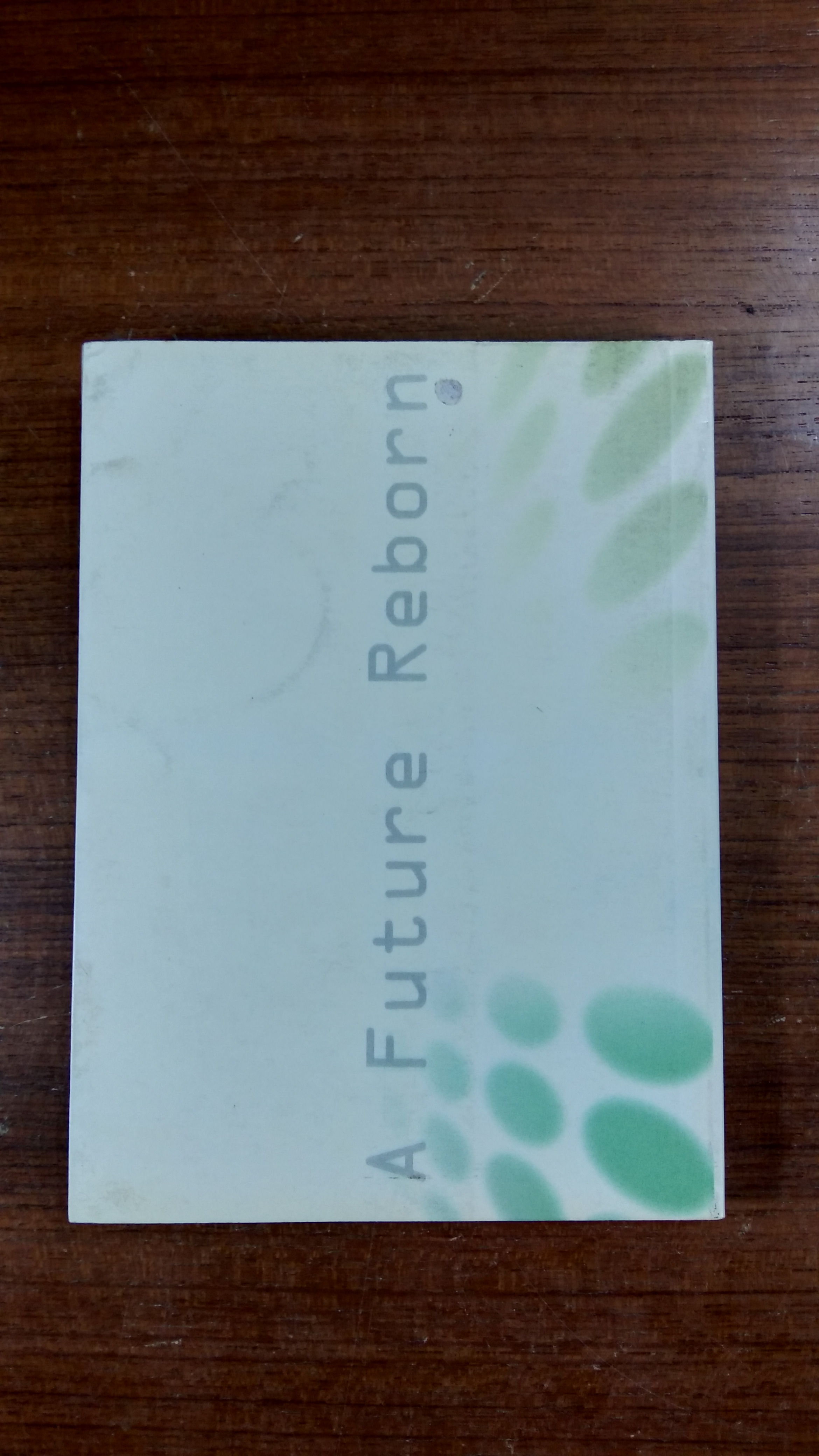 อนาคตที่เกิดใหม่ เทคโนโลยี EM จะเปลี่ยนศตวรรษที่ 21 / เทรูโอะ ฮิหงะ