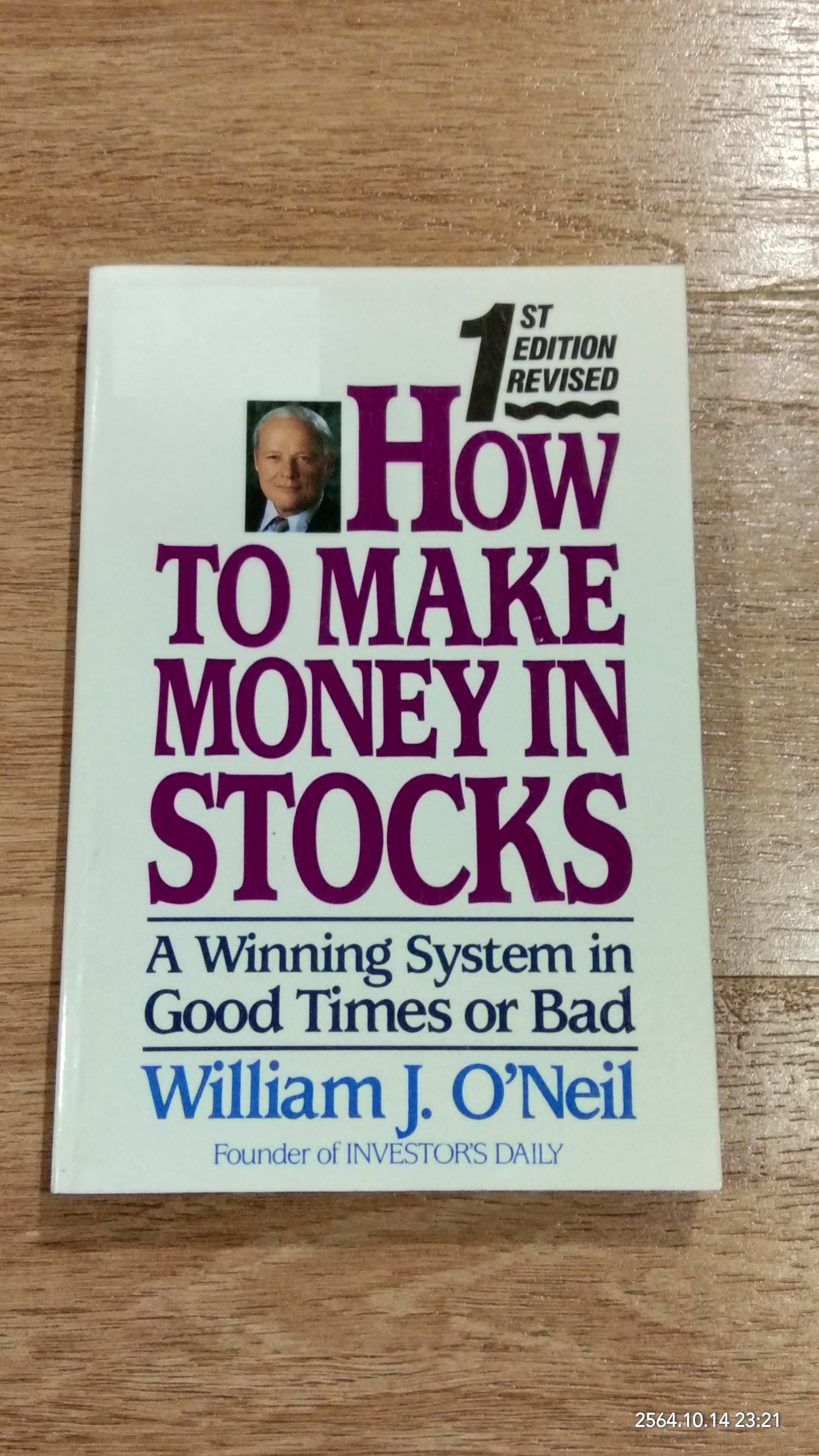 HOW TO MAKE MONEY IN STOCKS / William J. o'Neil