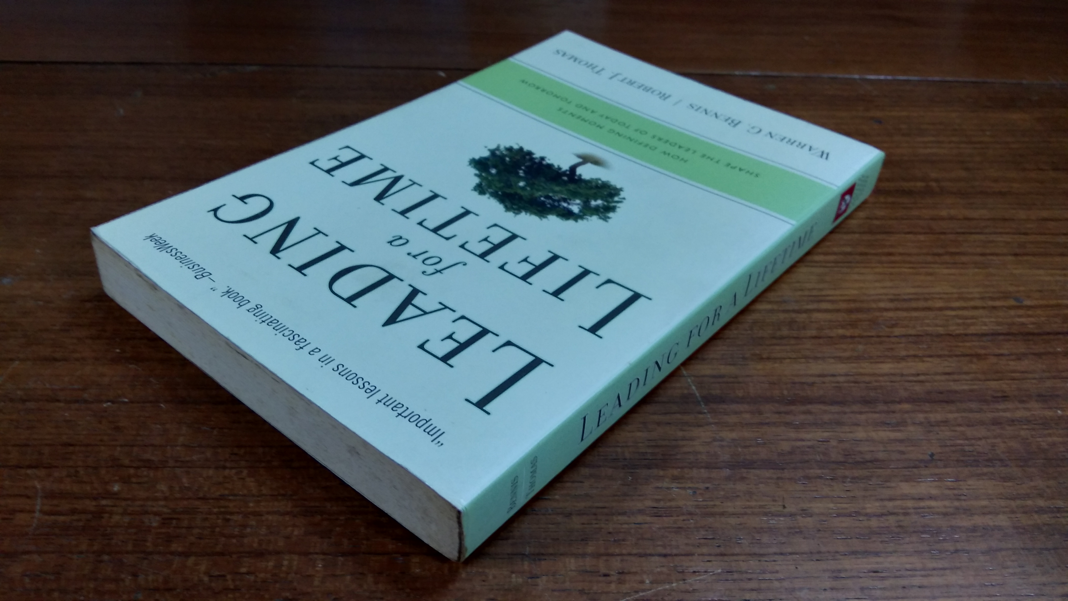 LEADING FOR A LIFETIME / WARREN G. BENNIS