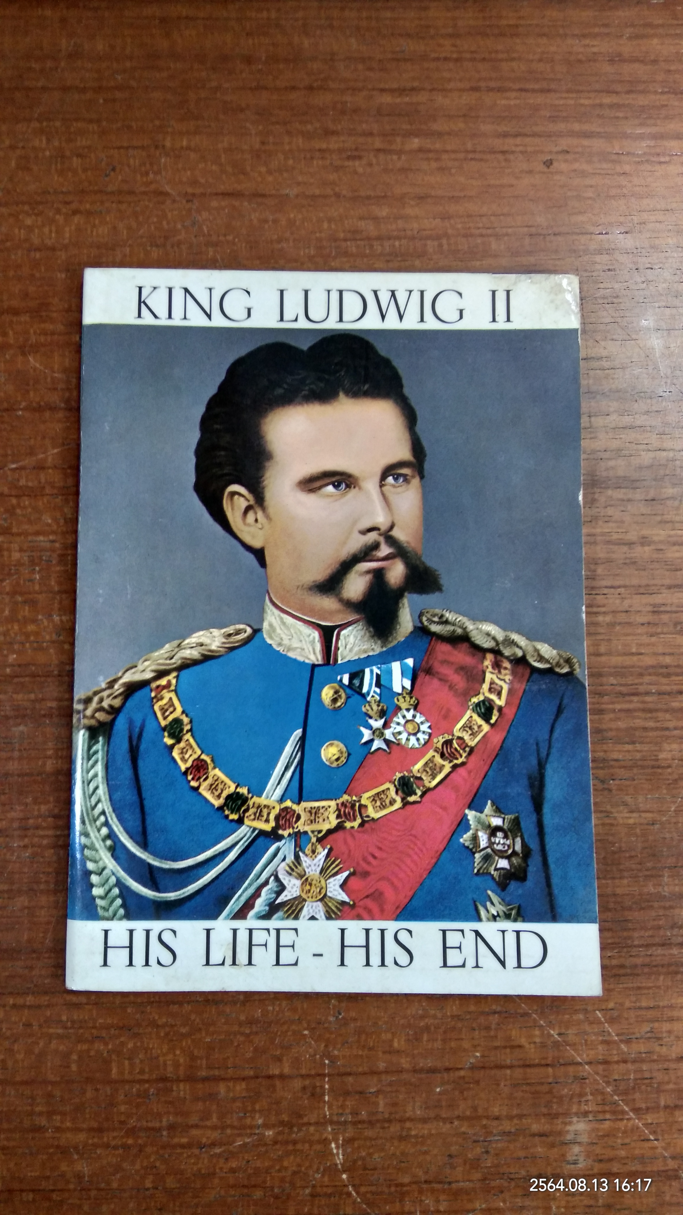 KING LUDWIG II HIS LIFE - HIS END