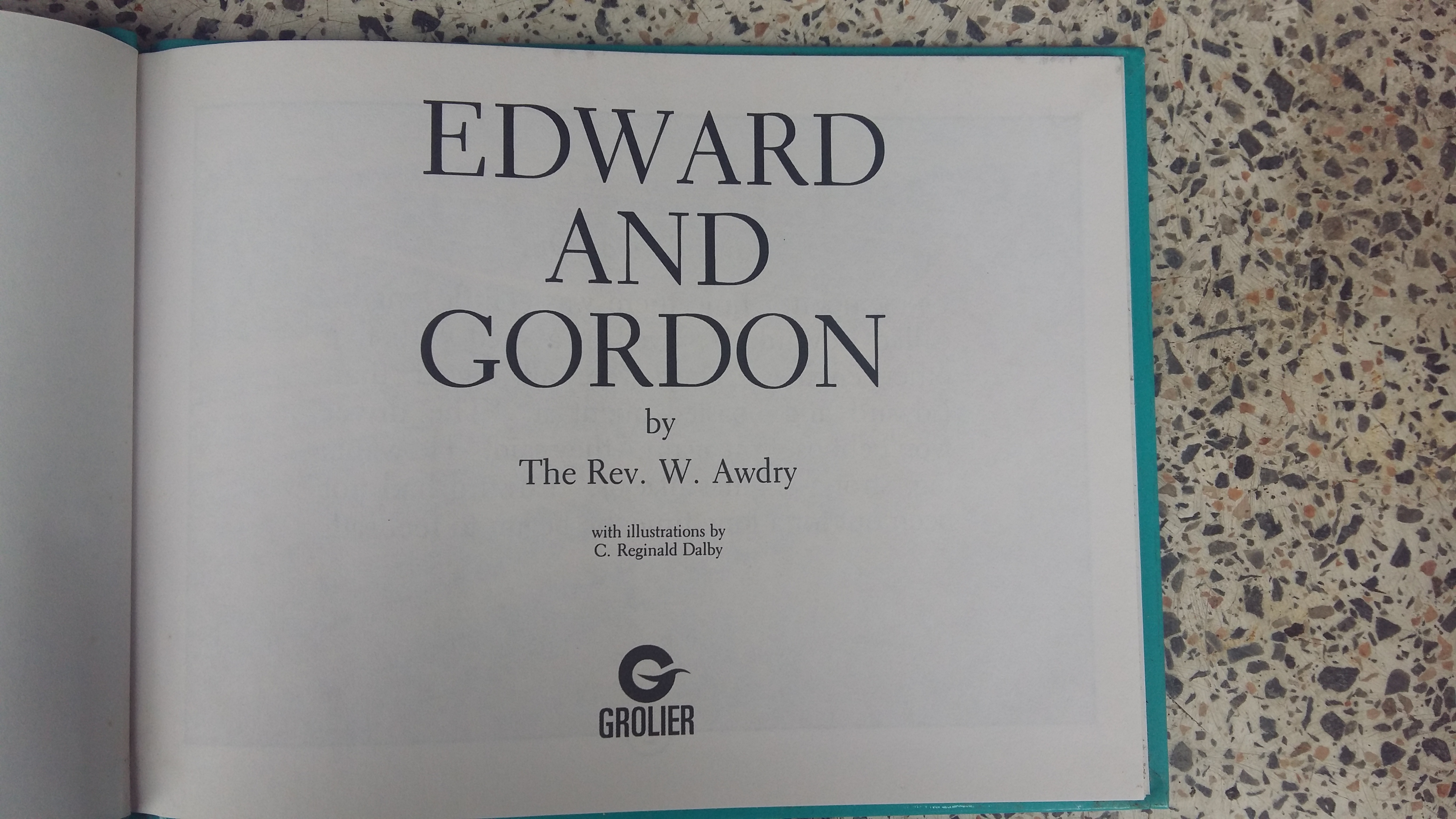 EDWARD AND GORDON THE REV.W.AWDRY GROLIER