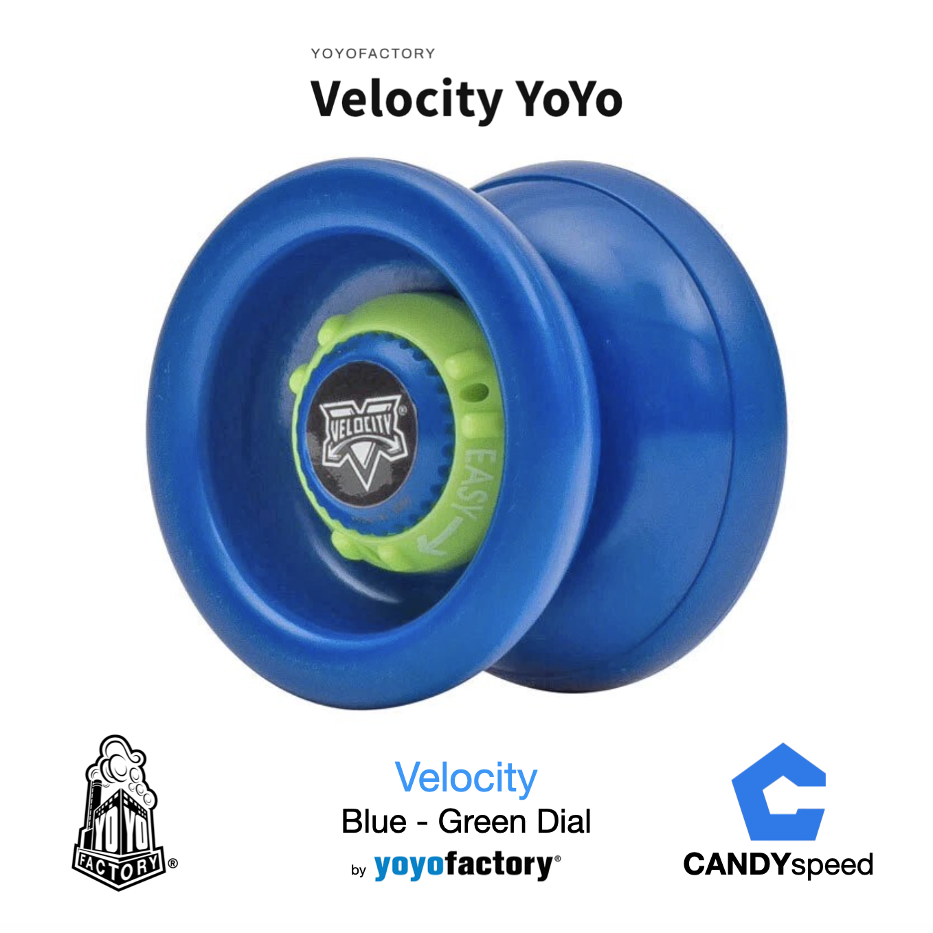 yoyo โยโย่ yoyofactory Velocity | by CANDYspeed