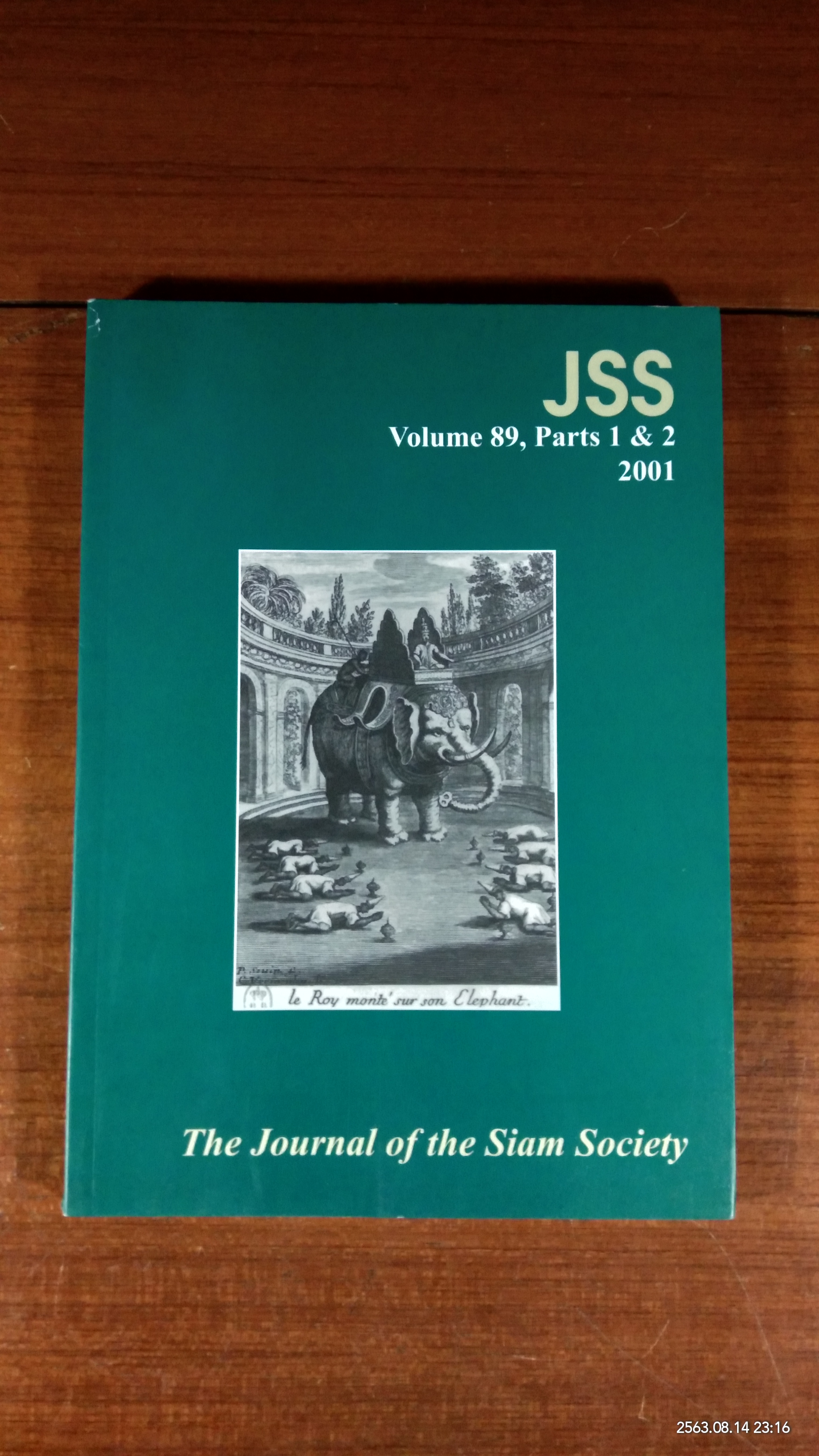 The Journal of the Siam Society Volume 89 , Parts 1 & 2 2001