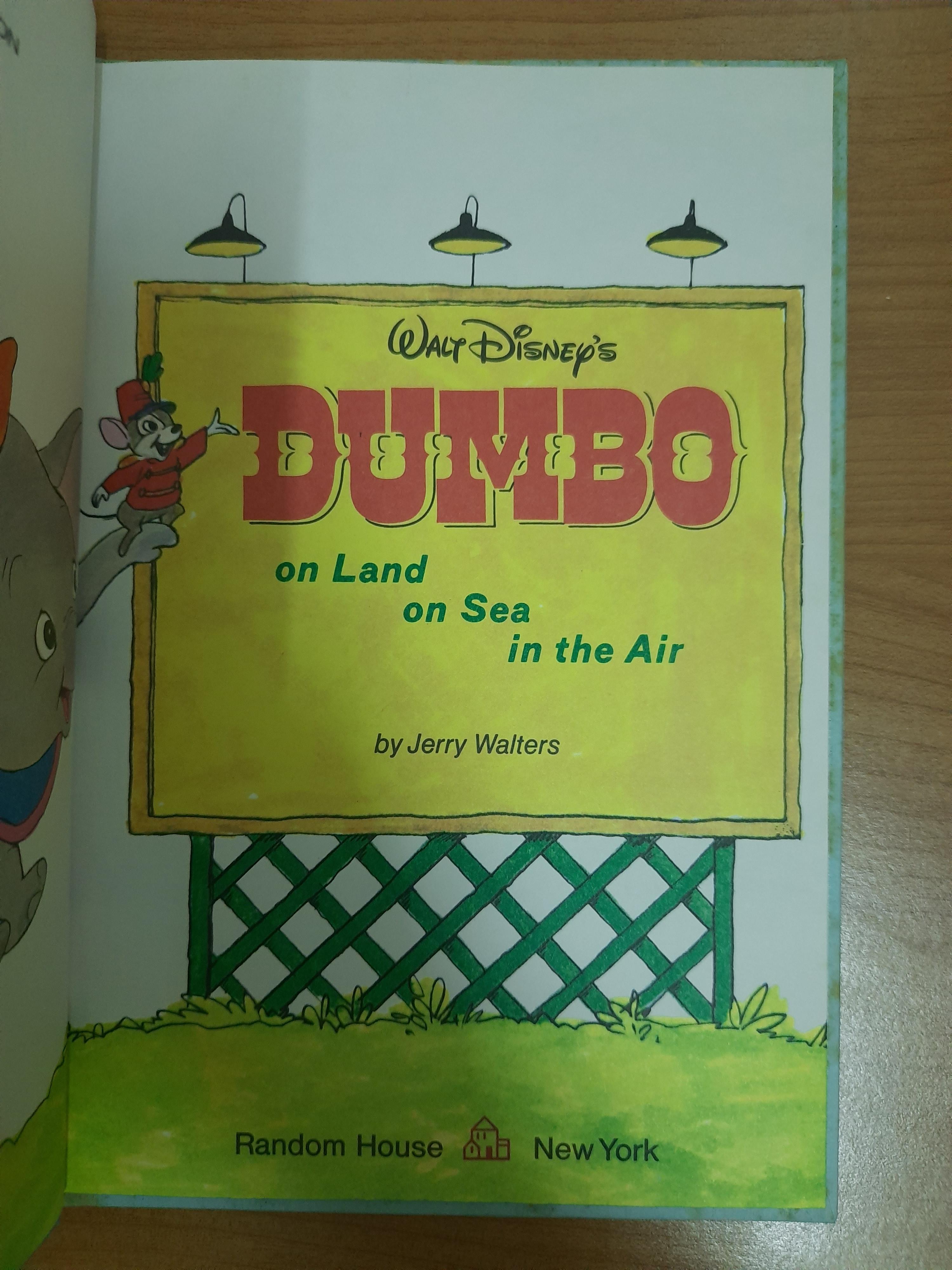WALT DISNEY : DUMBO on Land on Sea in the Air