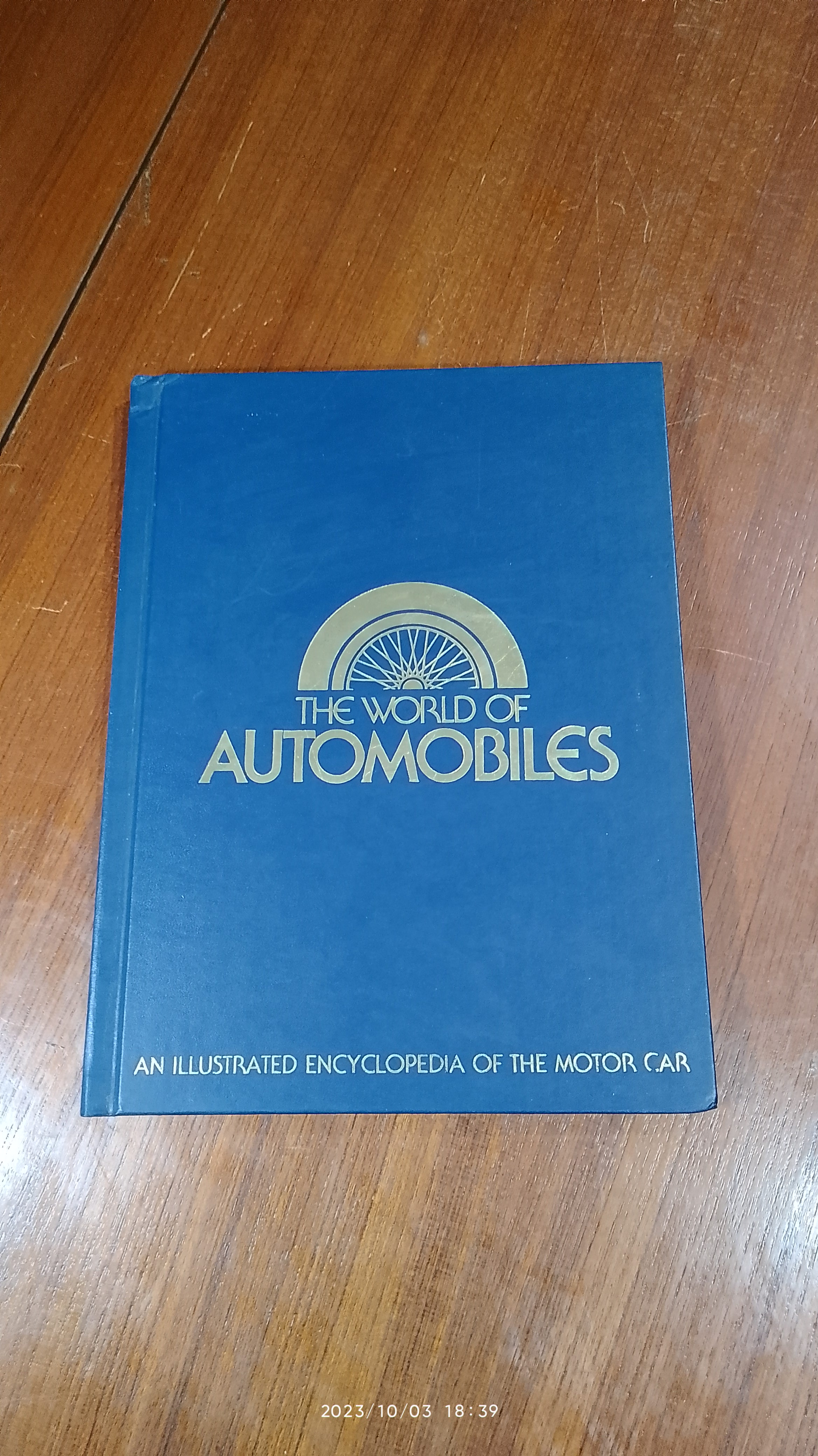 The World of Automobiles - An Illustrated Encyclopedia of the Motor Car : Volume 4