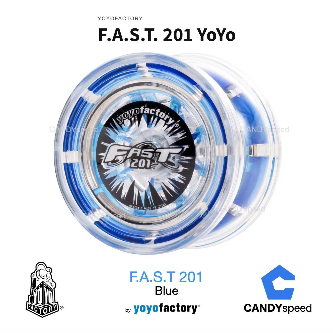 yoyo โยโย่ yoyofactory F.A.S.T. 201 | yoyofactory FAST 201 | by CANDYspeed