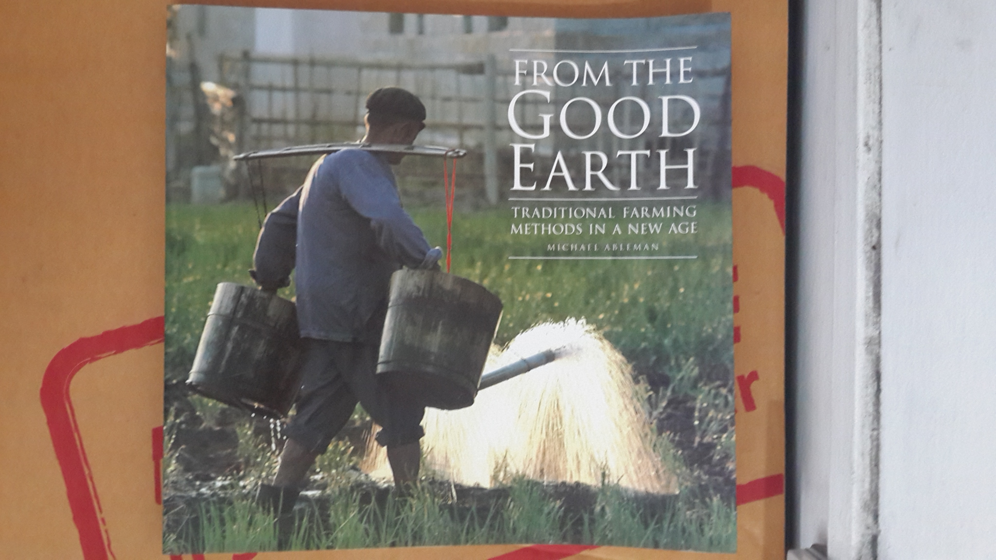 FROM THE GOOD EARTH / MICHAEL ABLEMAN