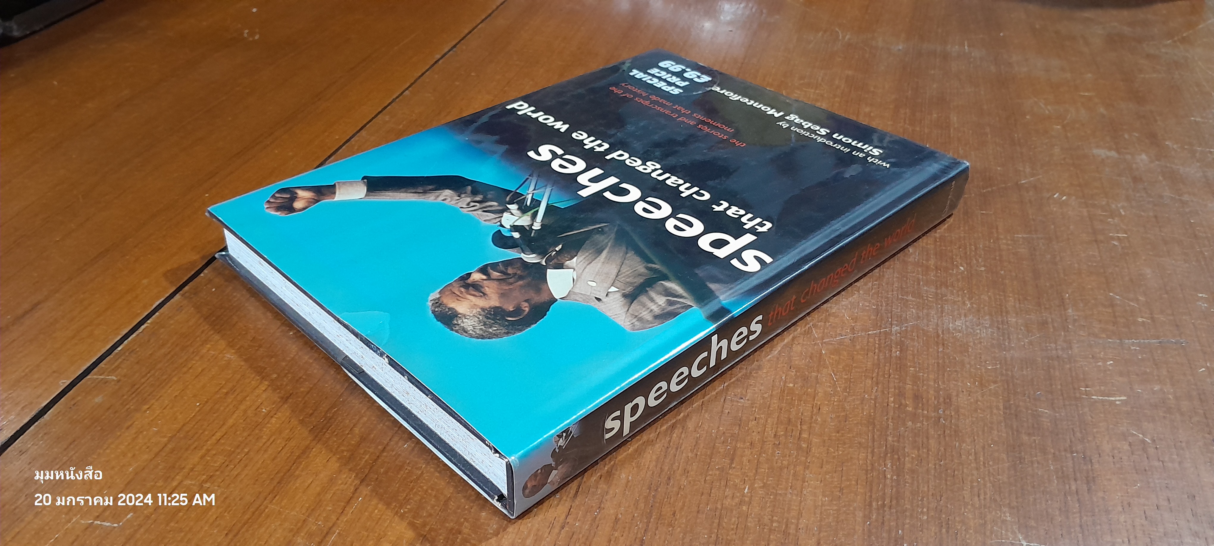 speeches that changed the world / Simon Sebag Montefiore