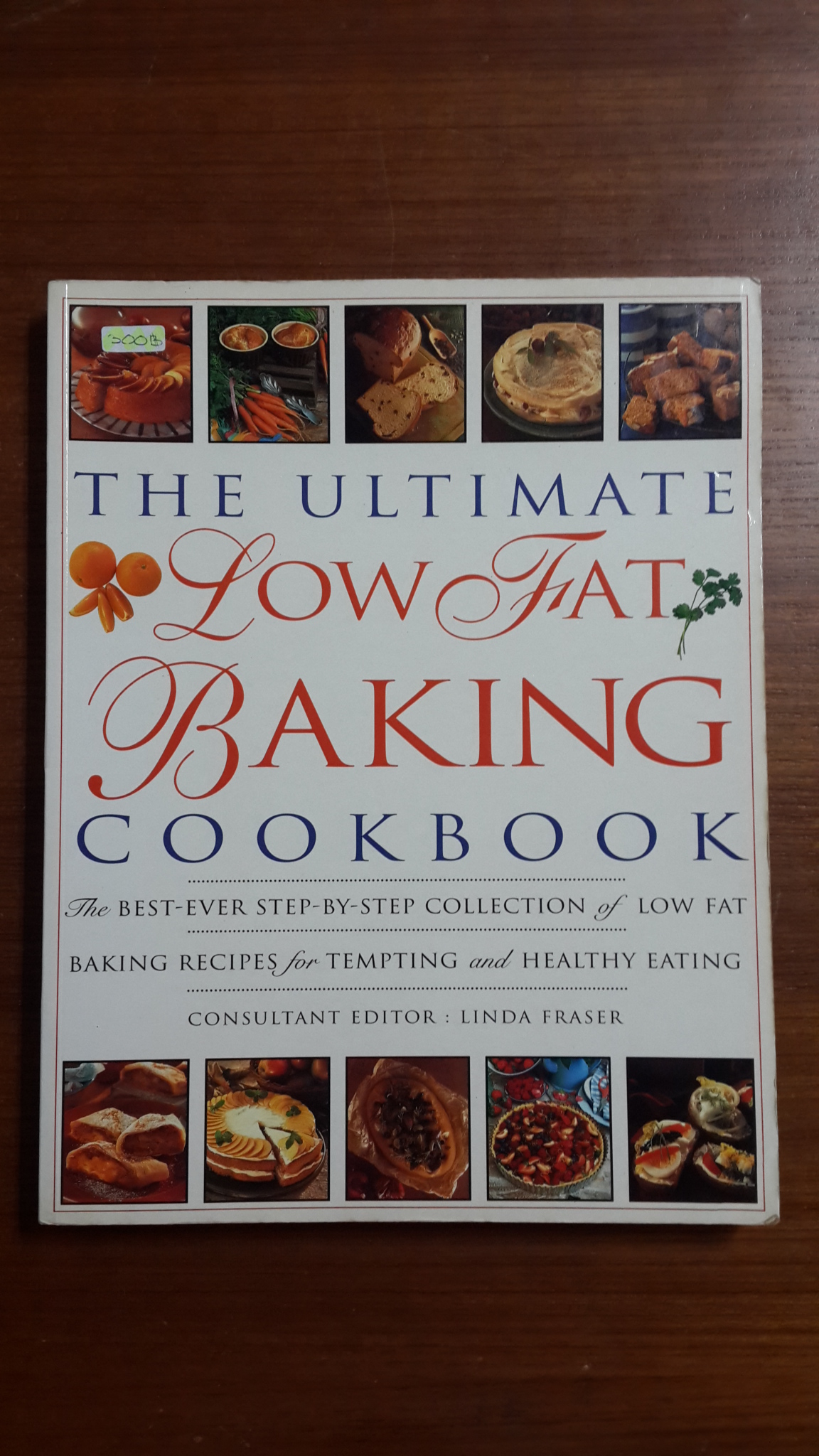 THE ULTIMATE LOW FAT BAKING COOKBOOK
