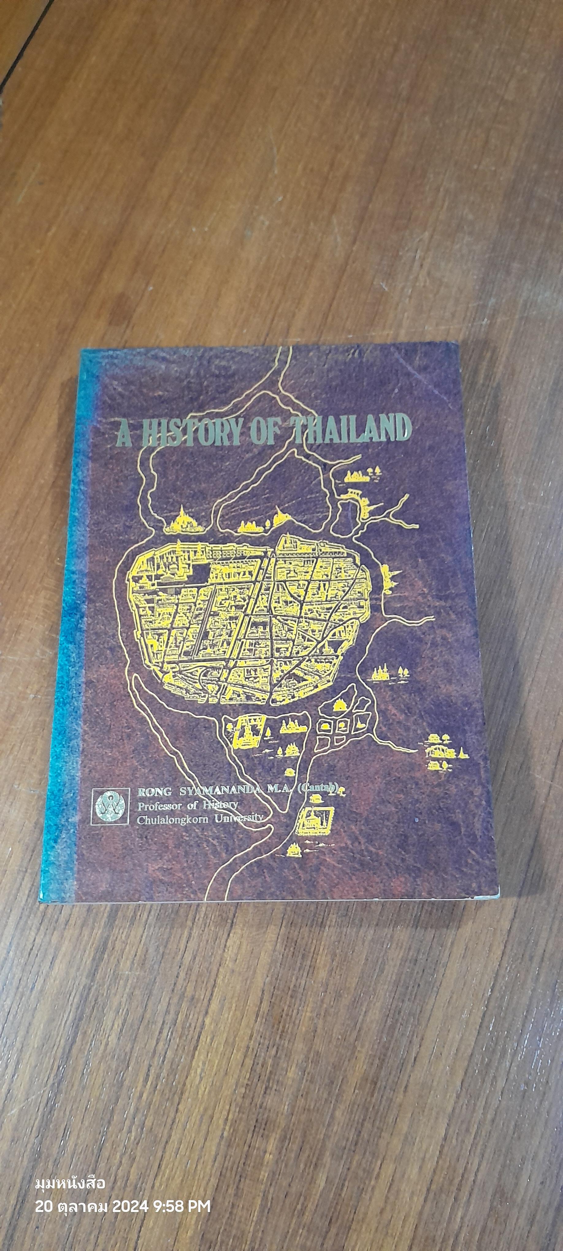A HISTORY OF THAILAND / RONG SYAMANANDA