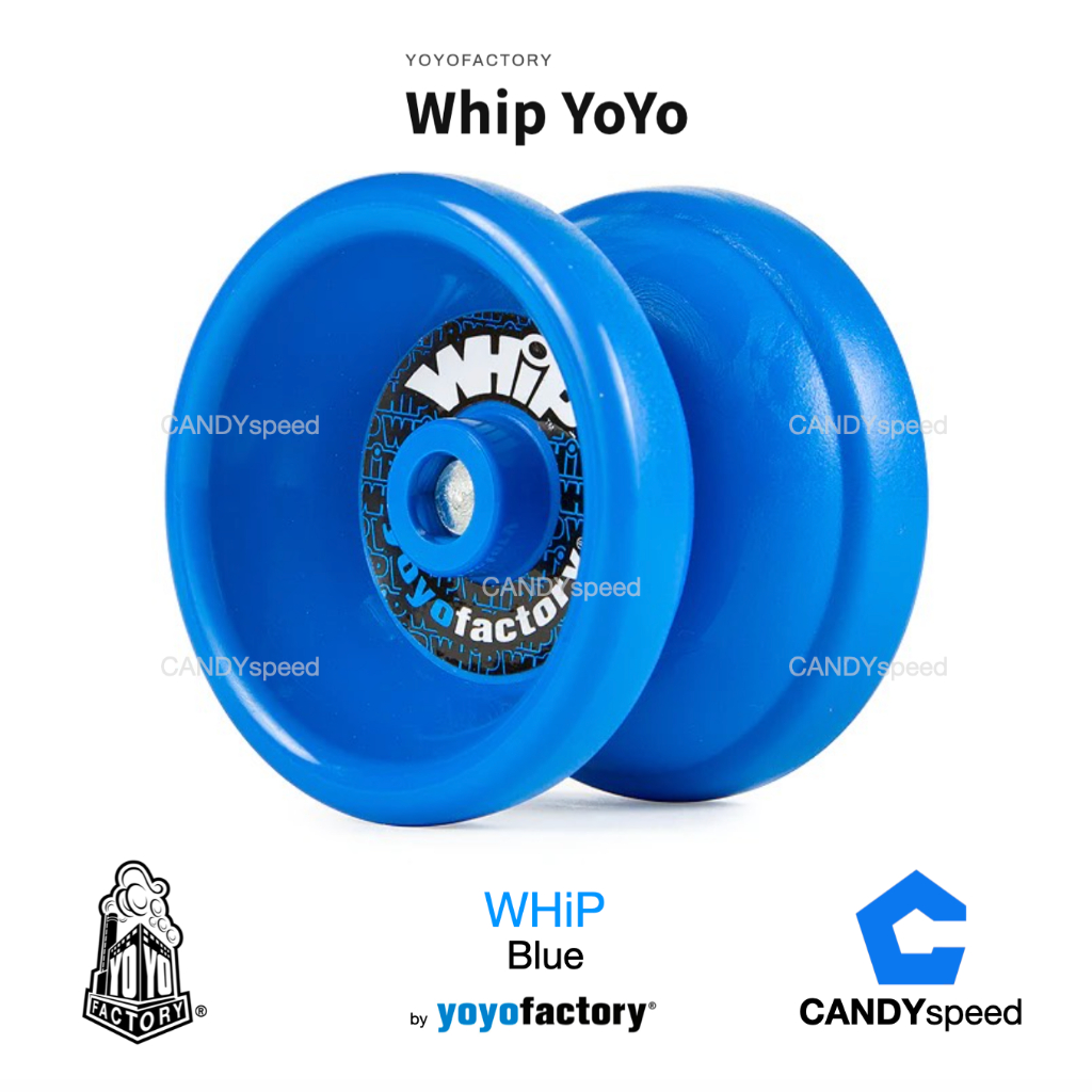yoyo โยโย่ yoyofactory WHiP | By CANDYspeed