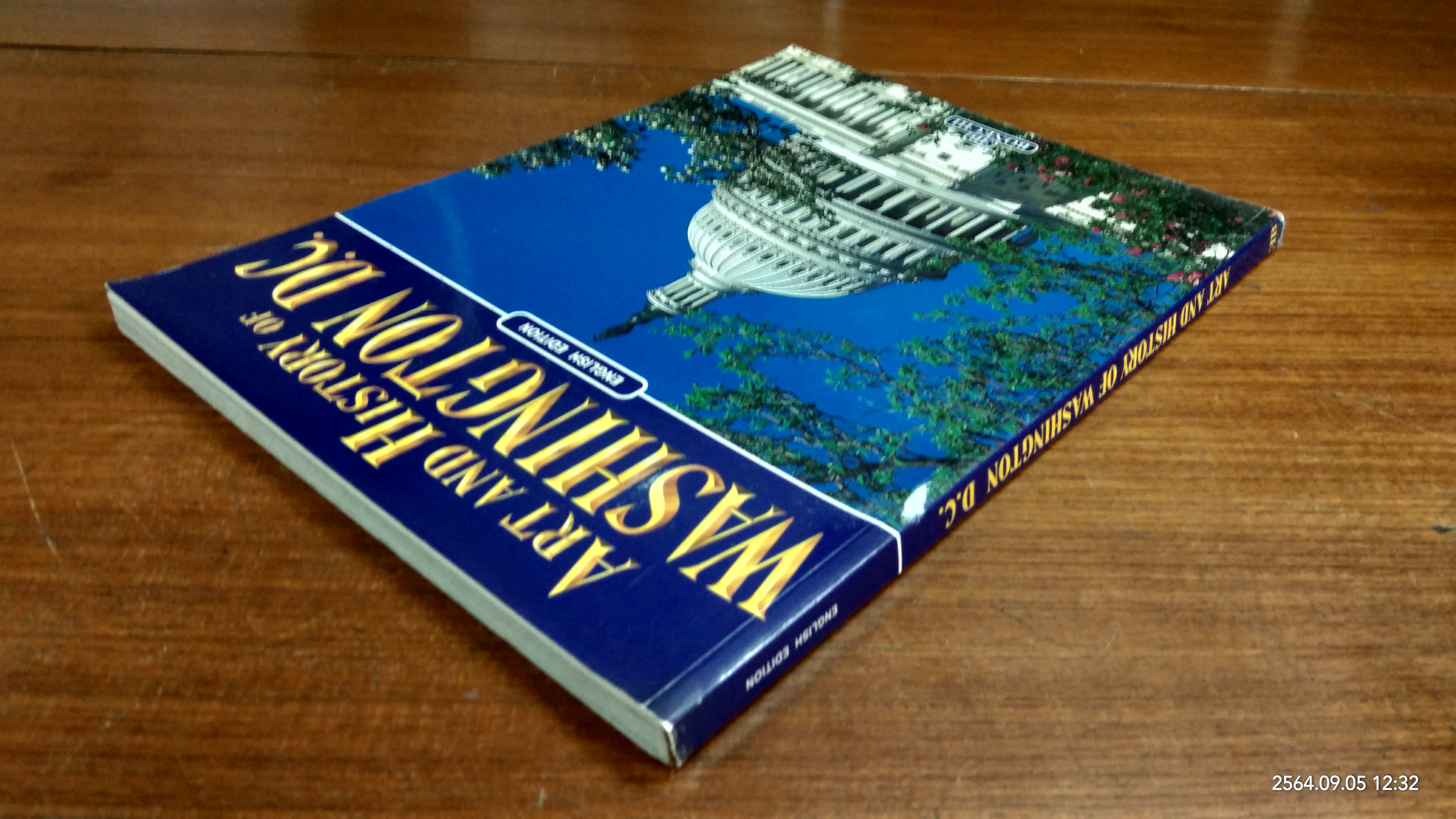 ART AND HISTORY OF WASHINGTON D.C. / ENGLISH EDITION