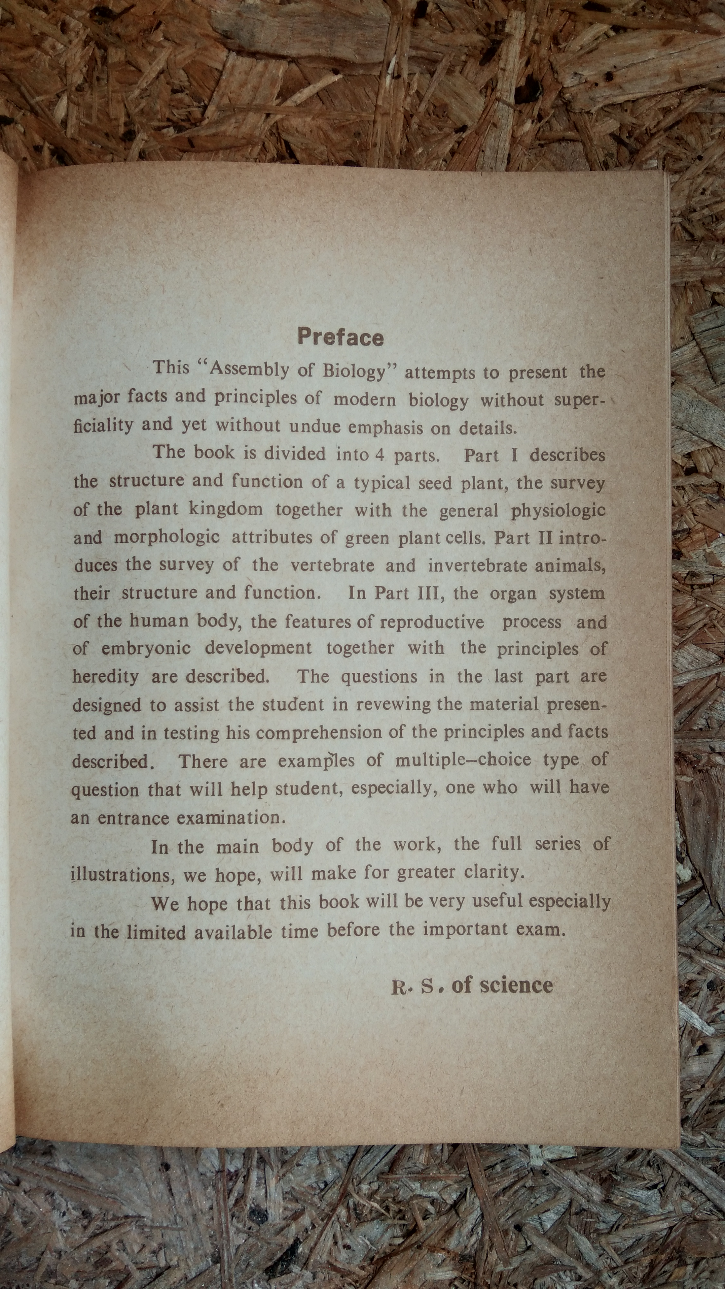 THE ASSEMBLY OF BIOLOGY