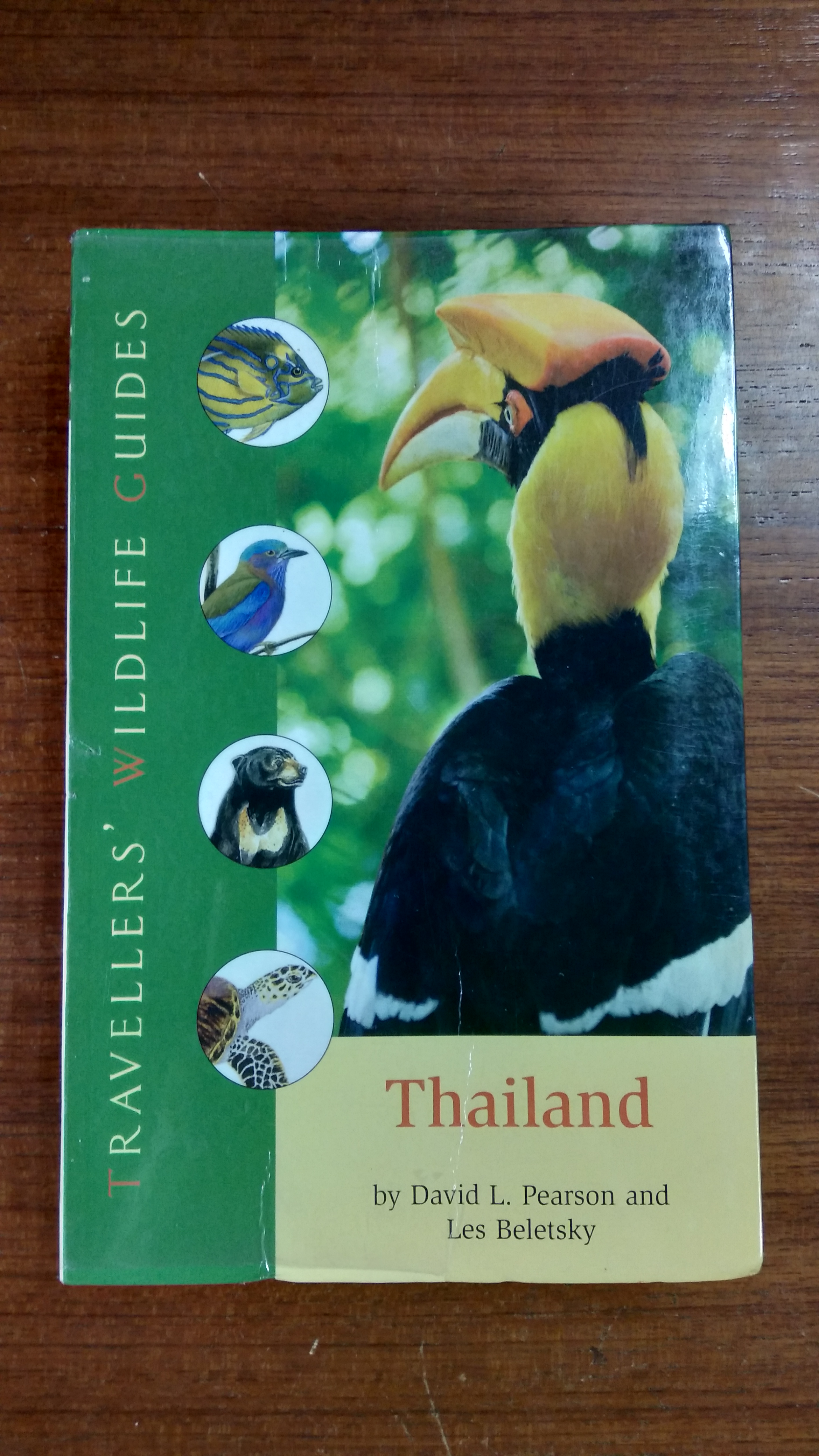 TRAVELLERS' WILDLIFE GUIDES THAILAND / DAVID L. PEARSON