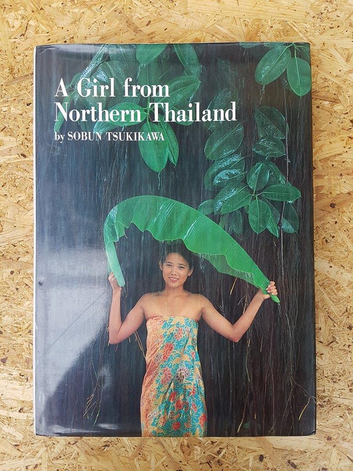 A Girl from Northern Thailand / SOBUN TSUKIKAWA