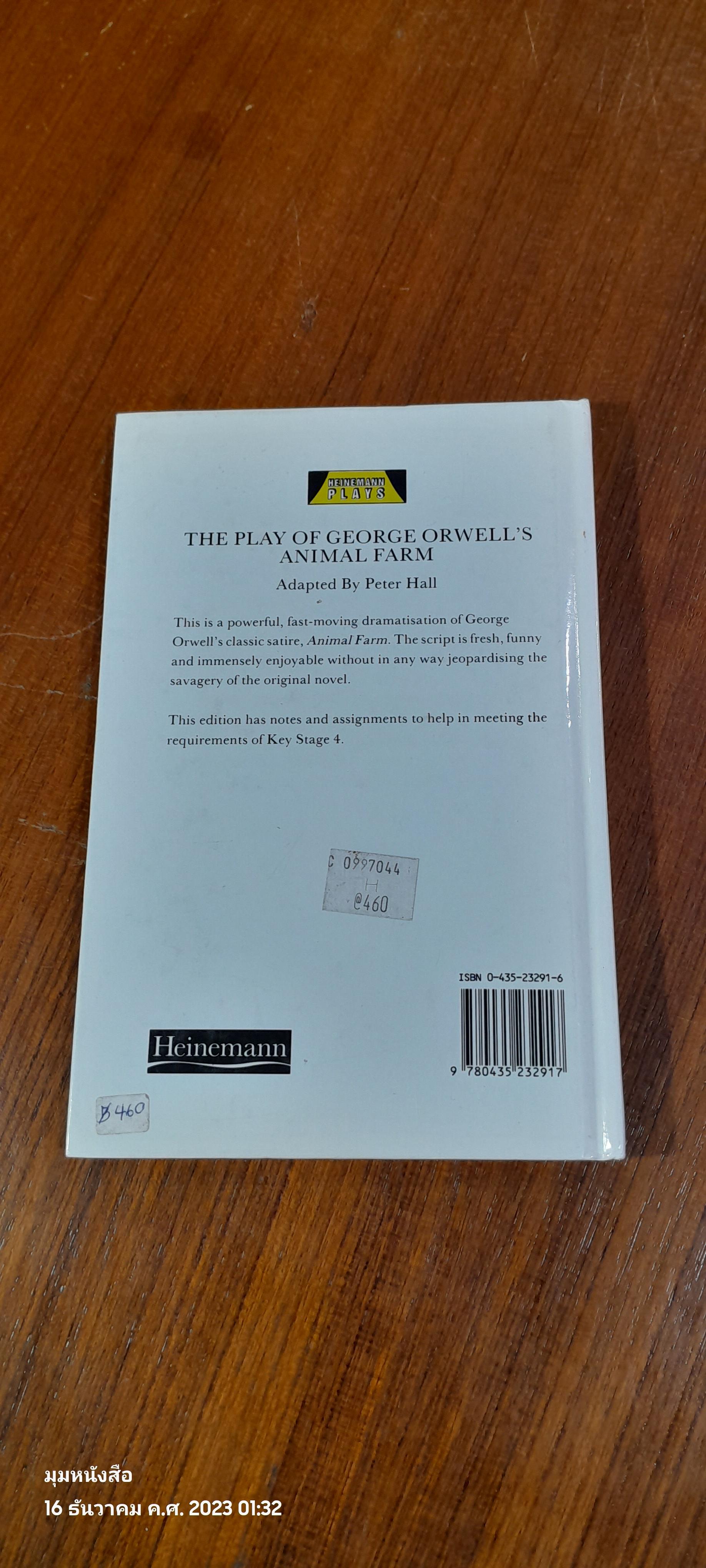 THE PLAY OF GEORGE ORWELL'S ANIMAL FARM Adapted By Peter Hall