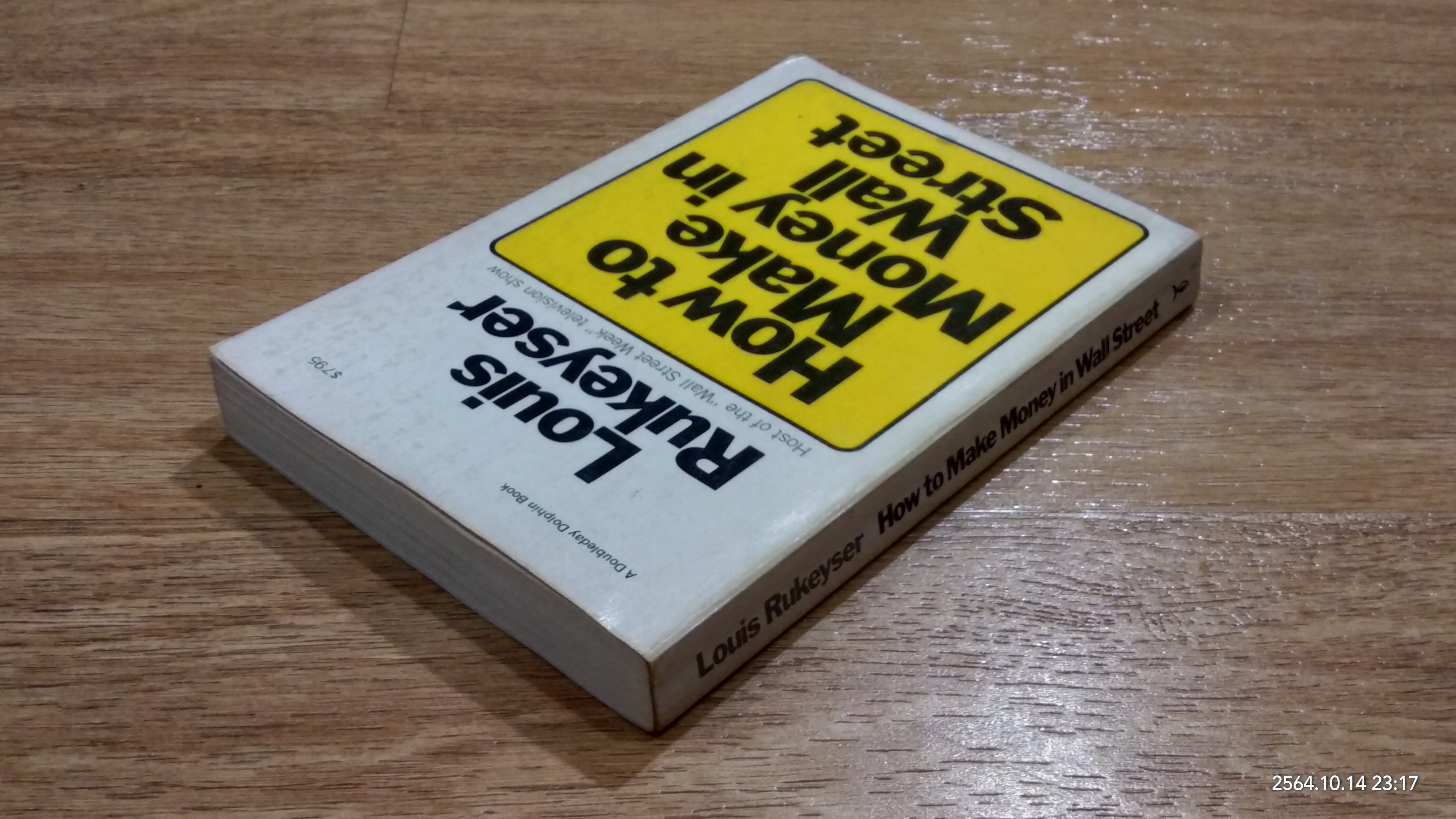 How to Make Money in Wall Street / Louis Rukeyser