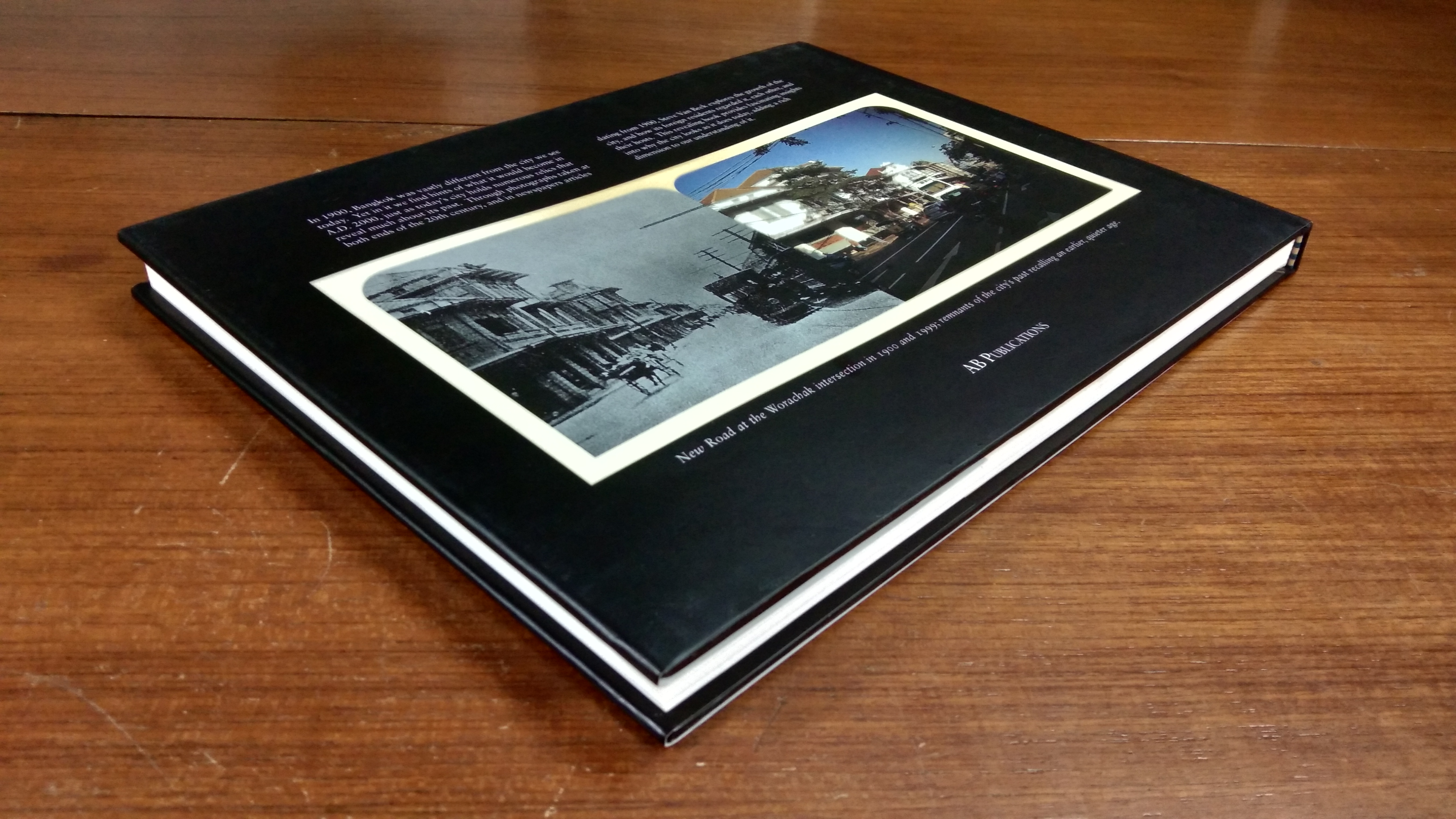 BANGKOK THEN AND NOW / STEVE VAN BEEK